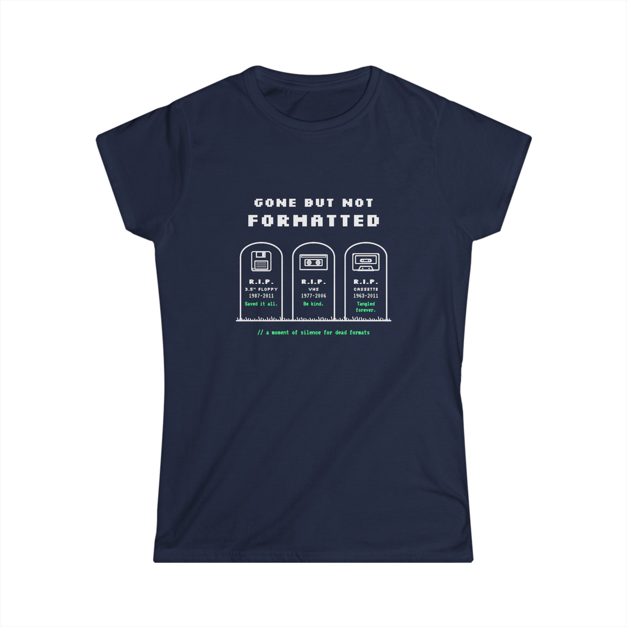 Gone But Not Formatted women's T-shirt in Navy, front view