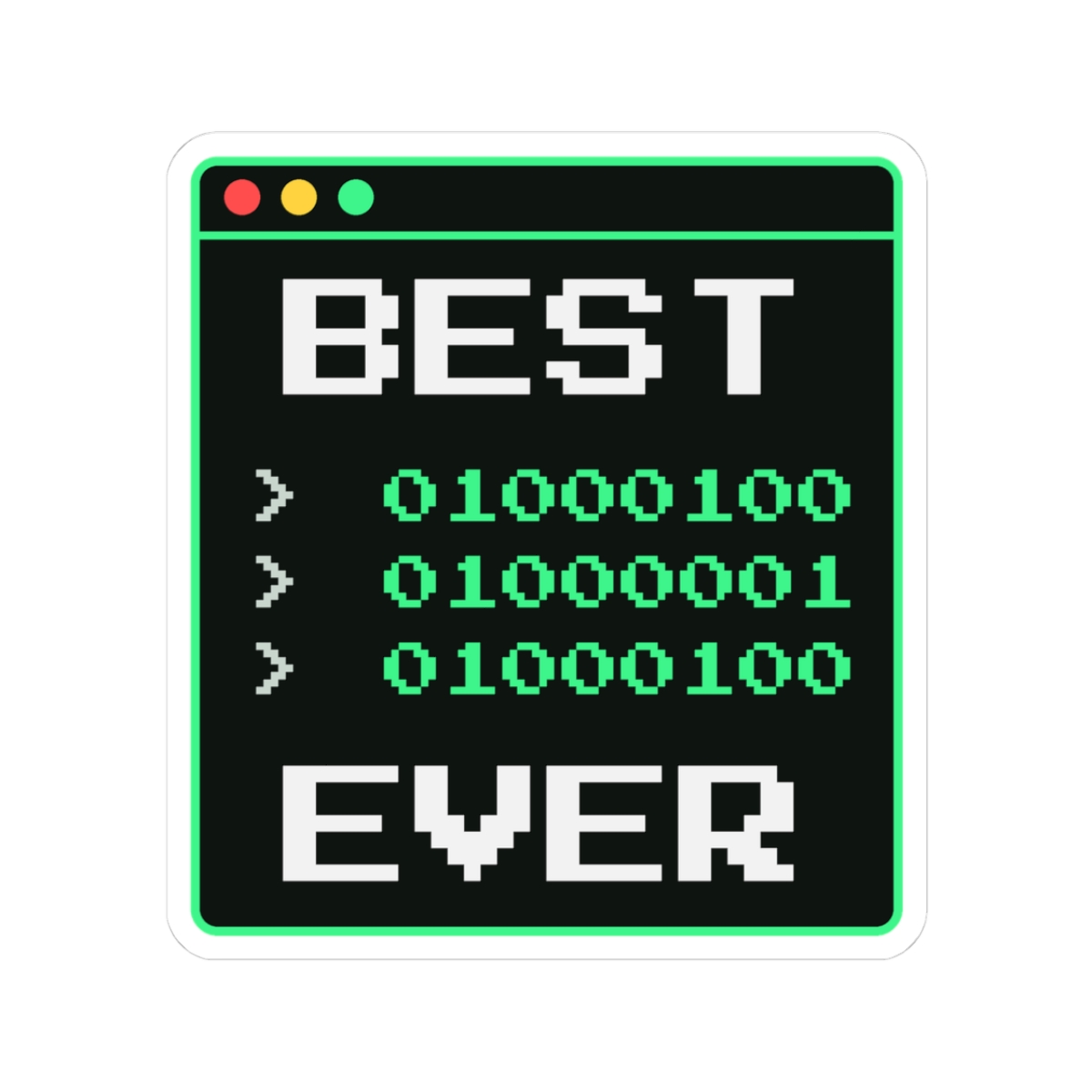 Best Dad Ever sticker, 3 inch, front view