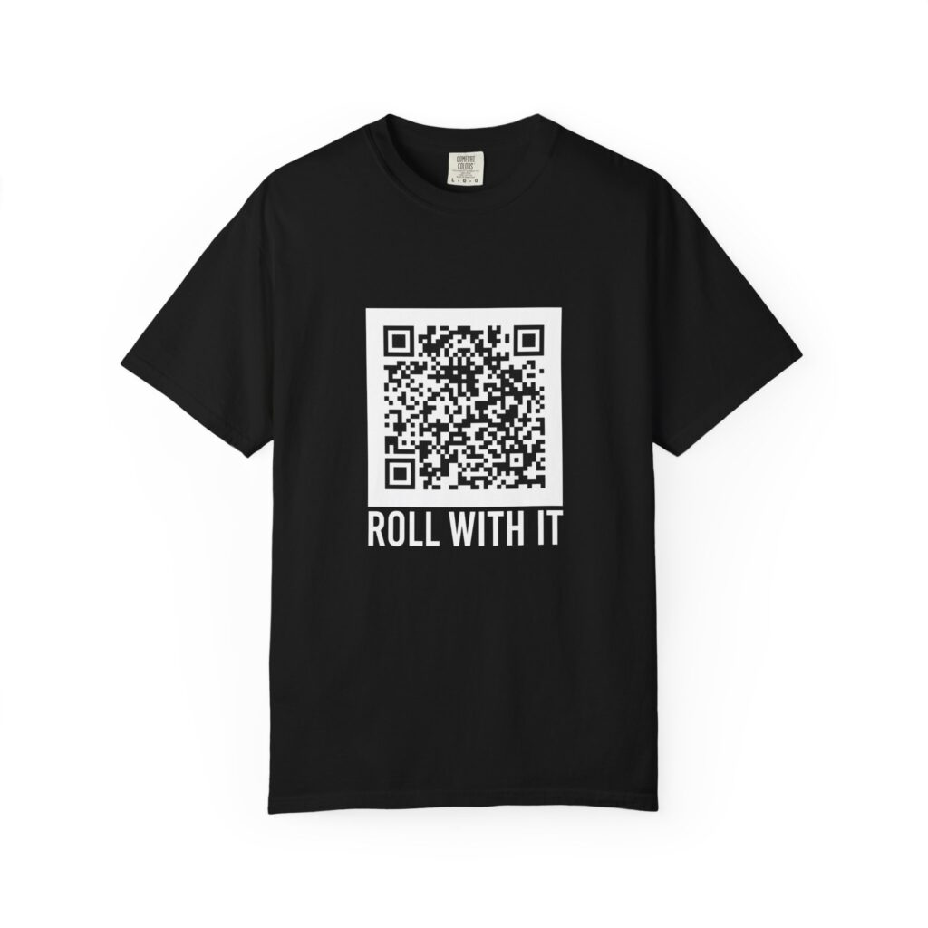 Roll With It QR Code T-shirt in Black, front view