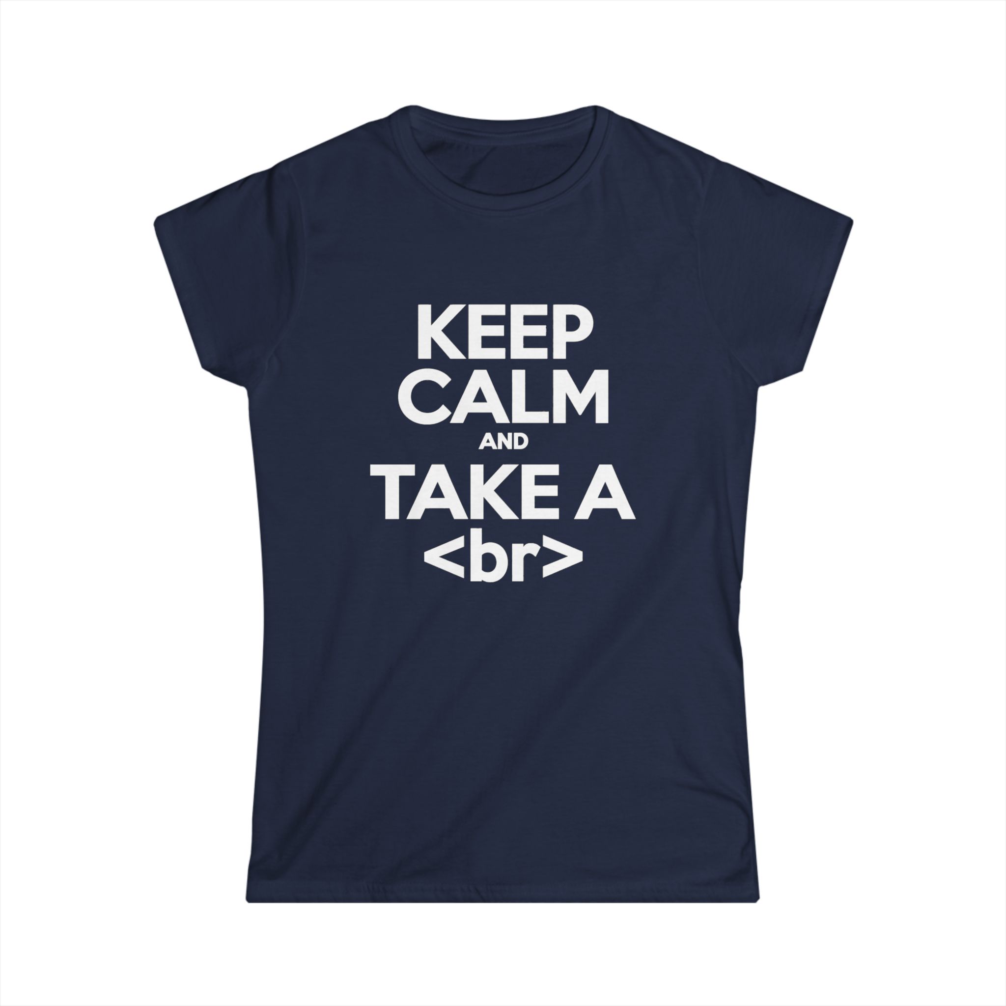 Keep Calm and Take a Break women's T-shirt in Navy, front view