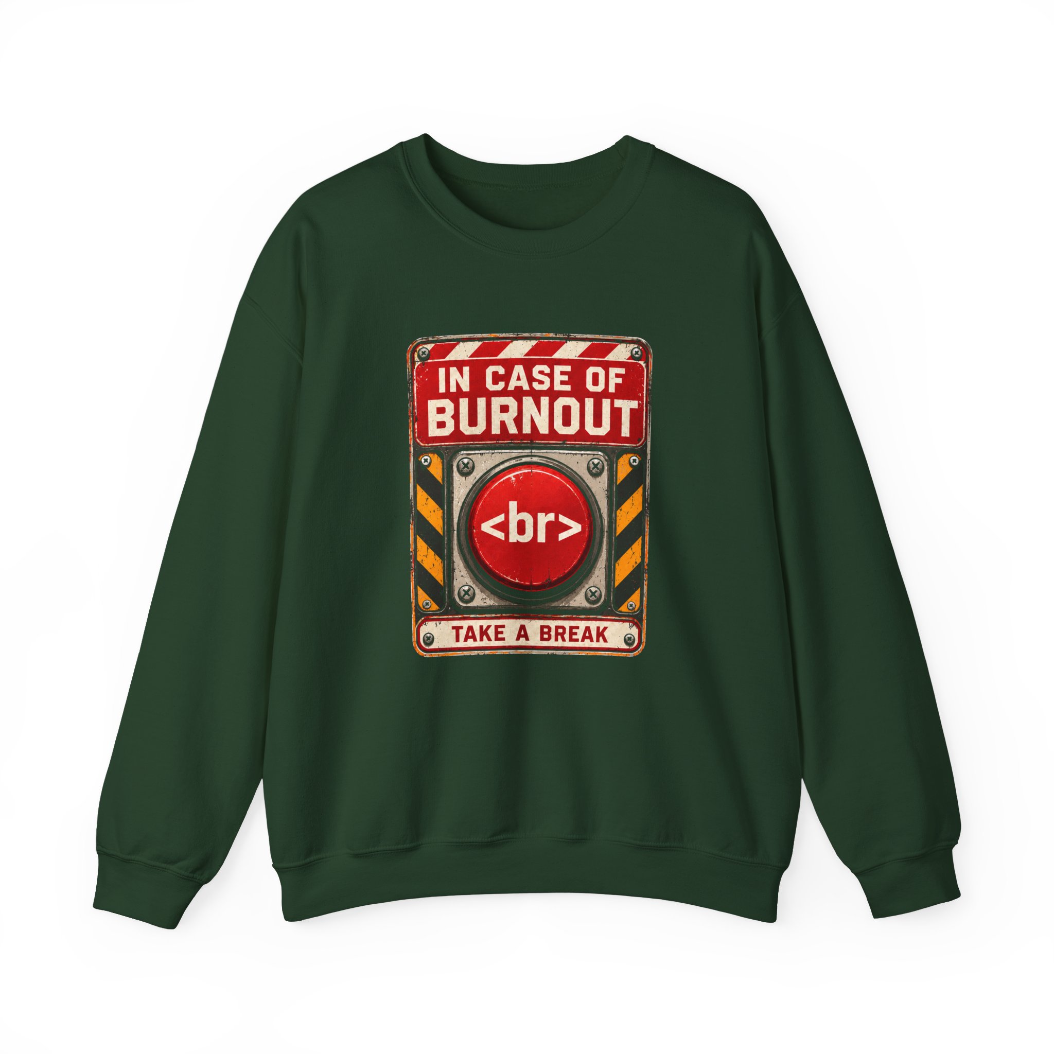 In Case of Burnout crewneck sweatshirt in Forest Green, front view
