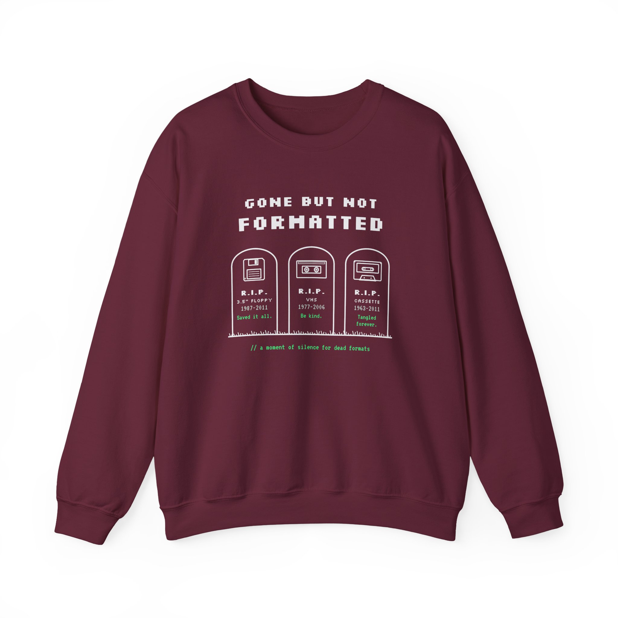 Gone But Not Formatted crewneck sweatshirt in Maroon, front view