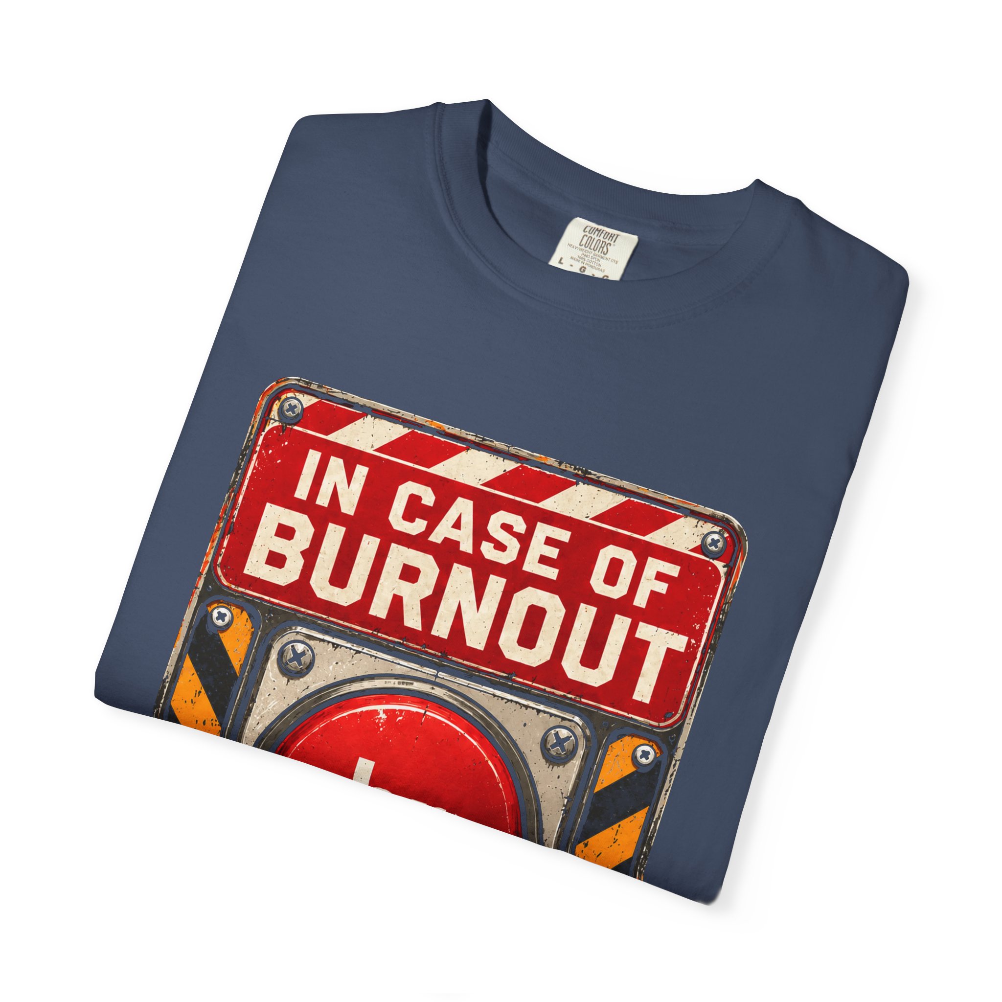 In Case of Burnout T-shirt in Midnight, folded