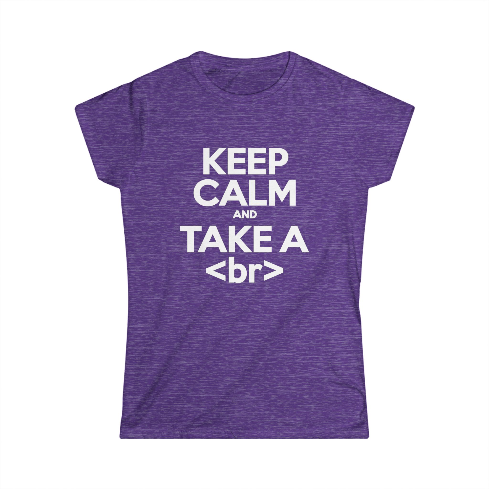 Keep Calm and Take a Break women's T-shirt in Heather Purple, front view