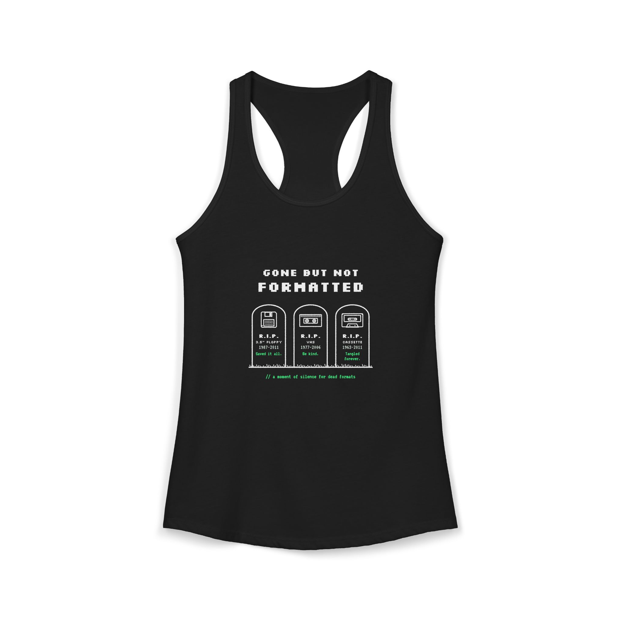 Gone But Not Formatted women's racerback tank in Solid Black, front 2
