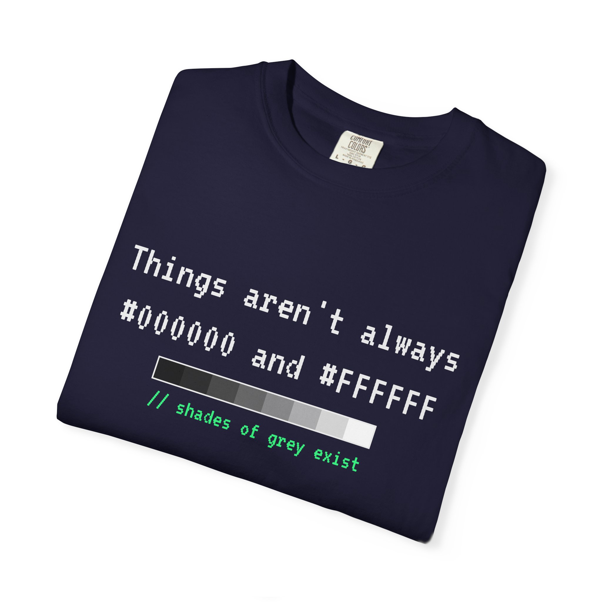 Shades of Grey Exist T-shirt in True Navy, folded