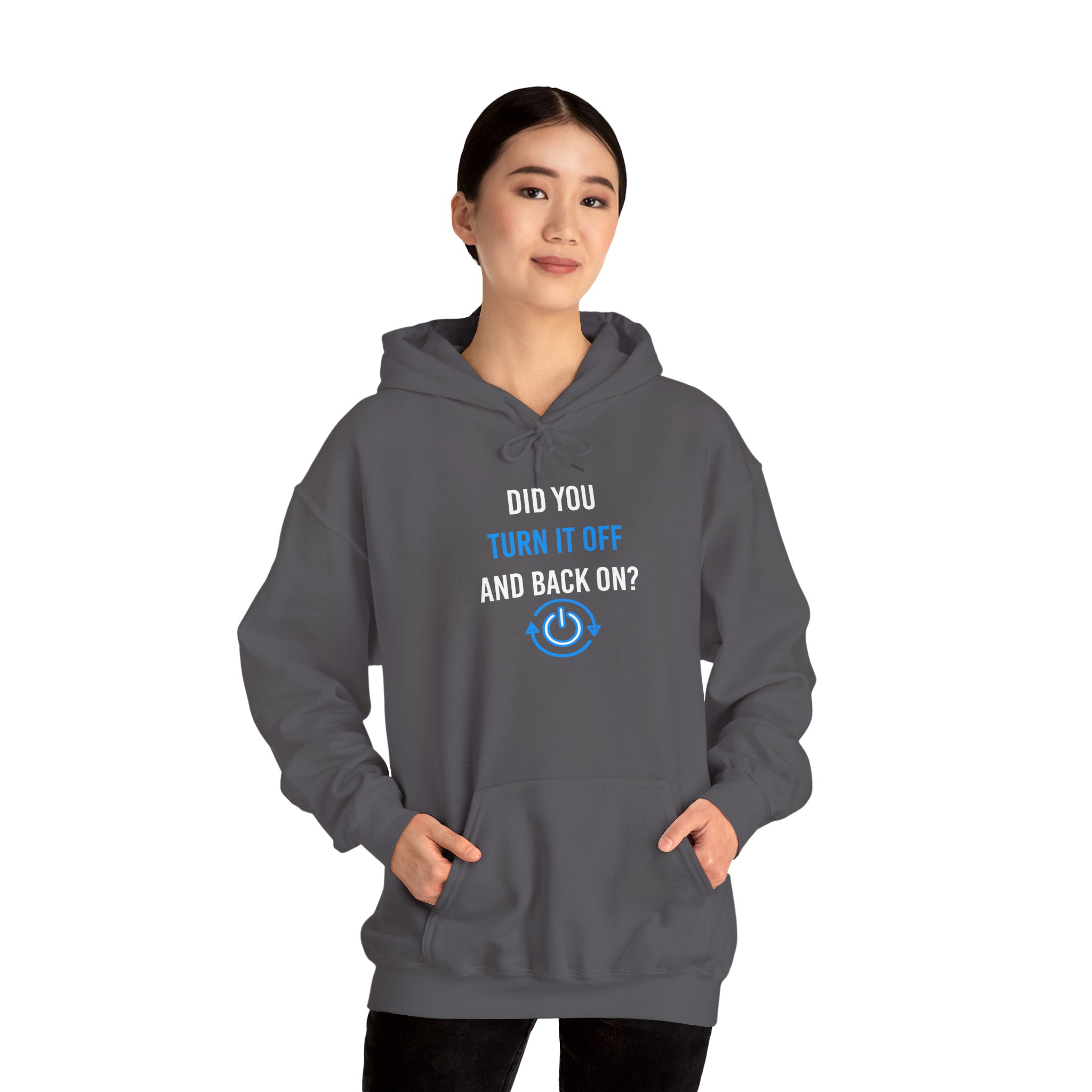 Did You Turn It Off and Back On? hoodie in Charcoal, worn by a model