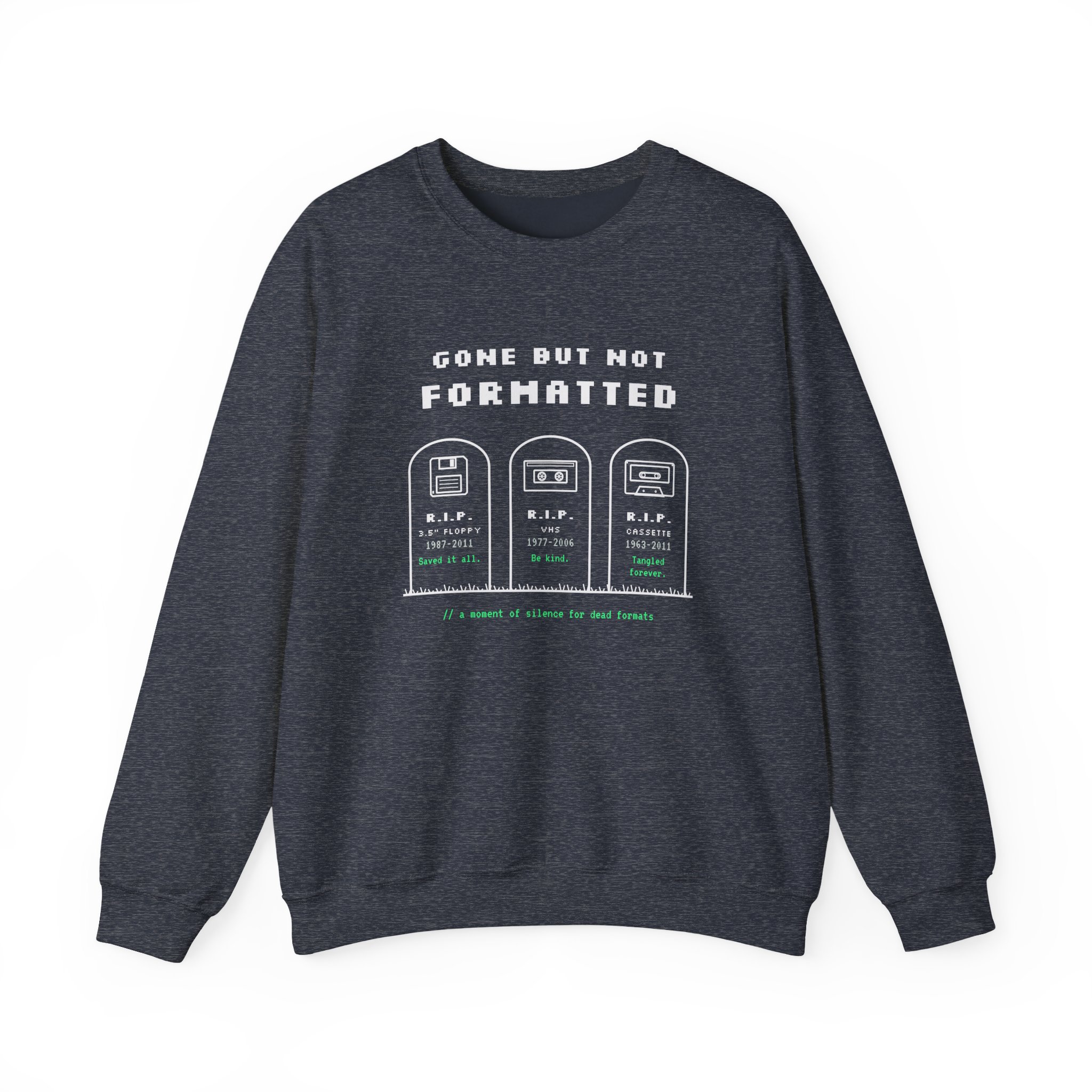 Gone But Not Formatted crewneck sweatshirt in Heather Sport Dark Navy, front view