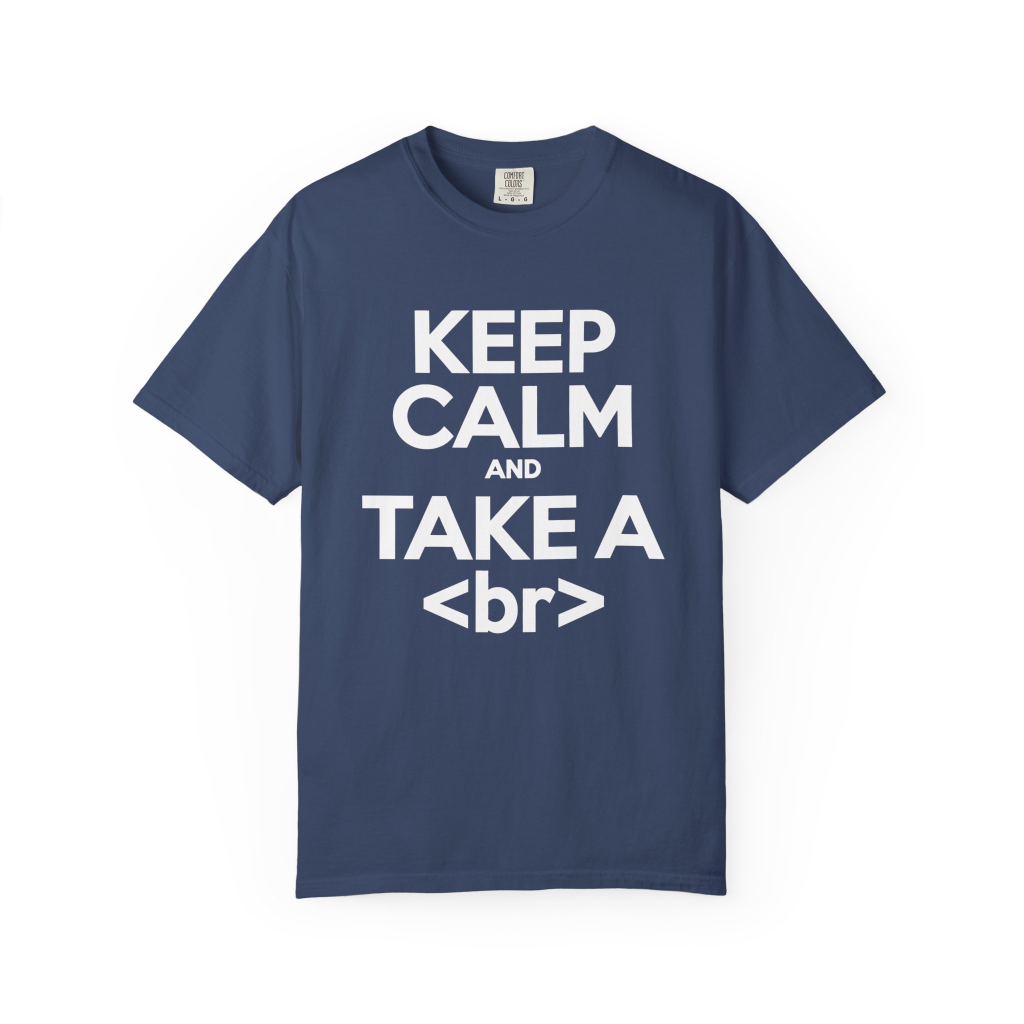 Keep Calm and Take a Break T-shirt in China Blue, front view