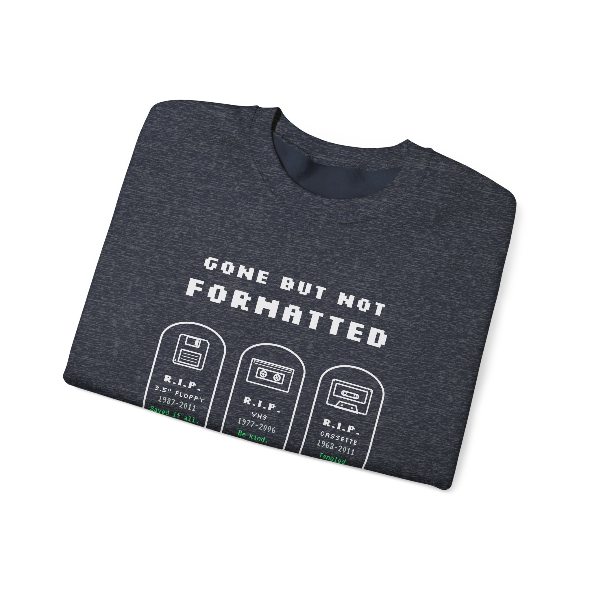 Gone But Not Formatted crewneck sweatshirt in Heather Sport Dark Navy, folded