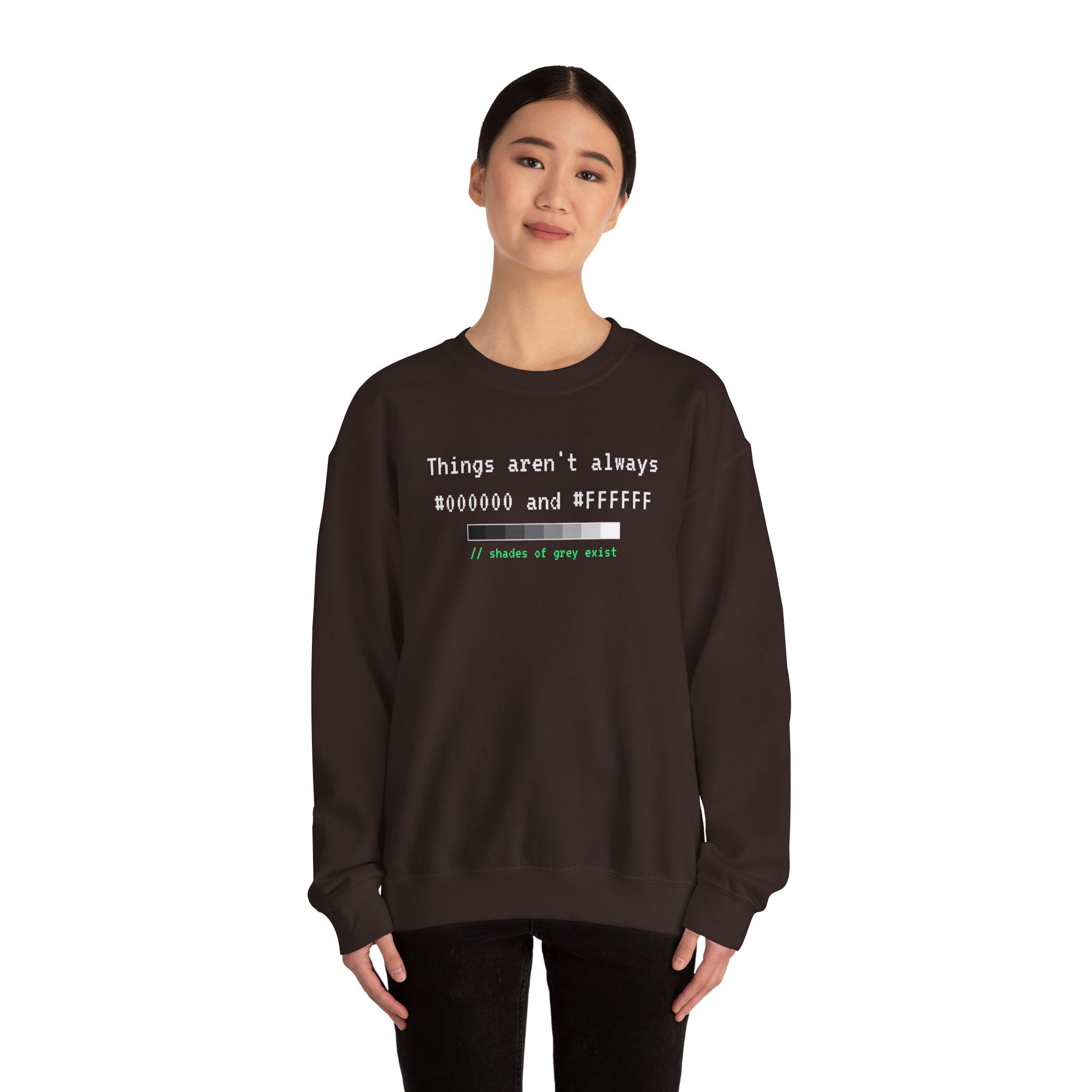 Shades of Grey Exist crewneck sweatshirt in Dark Chocolate, worn by a model