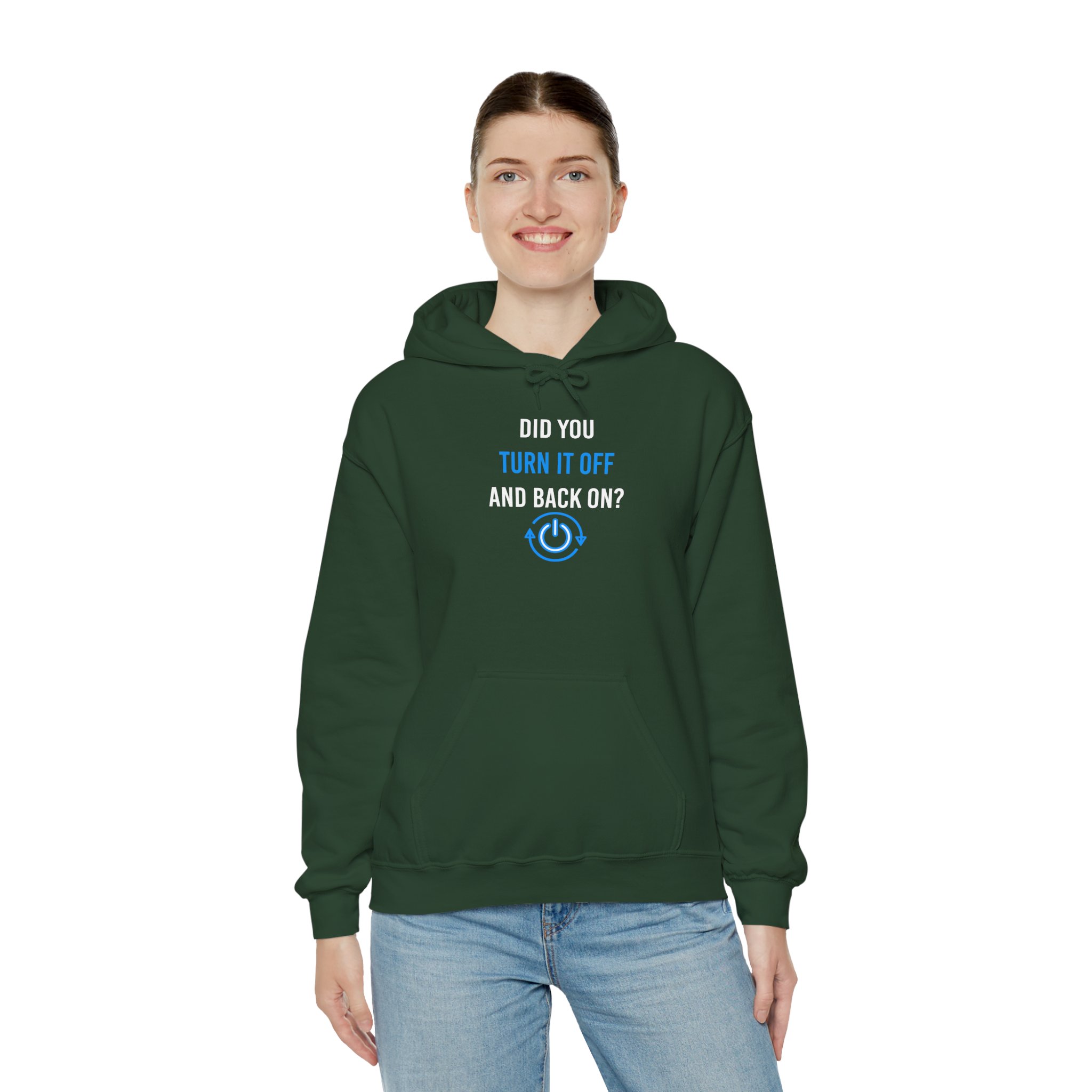Did You Turn It Off and Back On? hoodie in Forest Green, worn by a model, third view