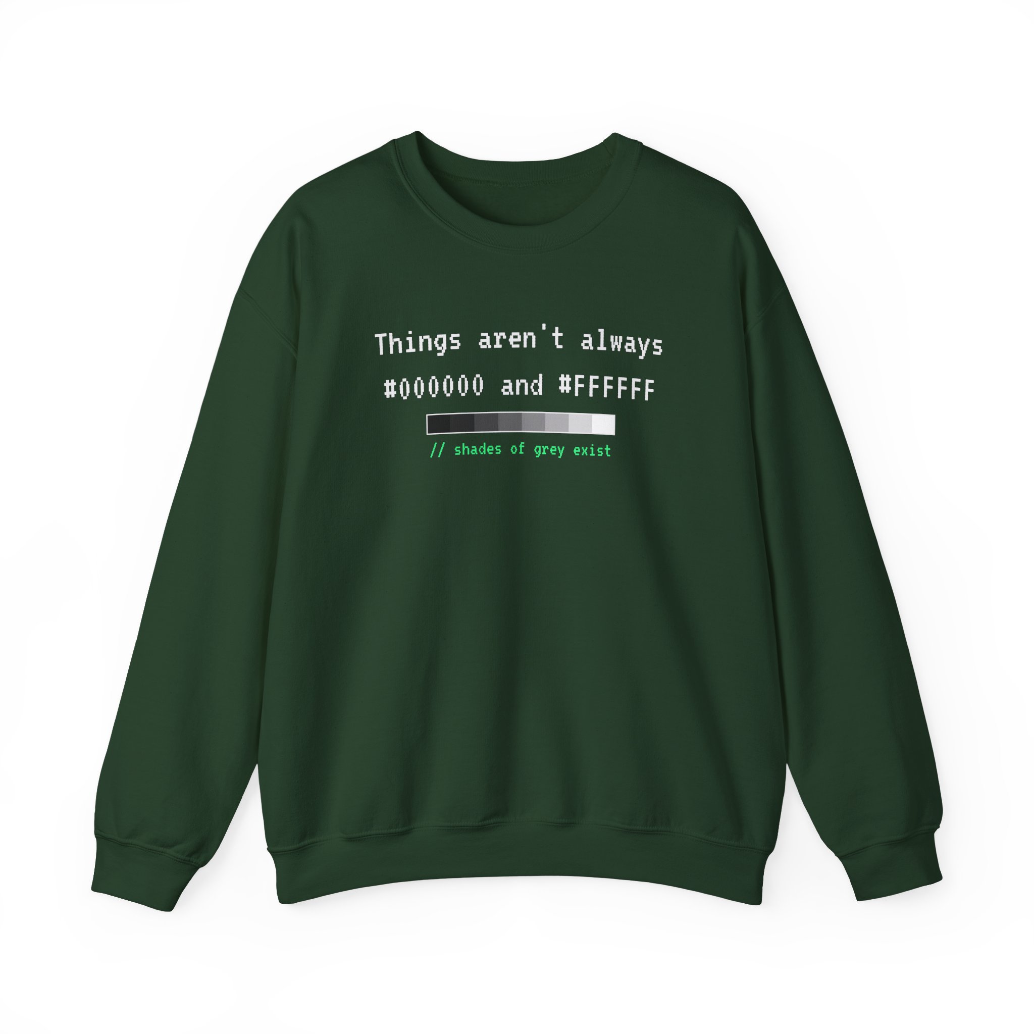 Shades of Grey Exist crewneck sweatshirt in Forest Green, front view