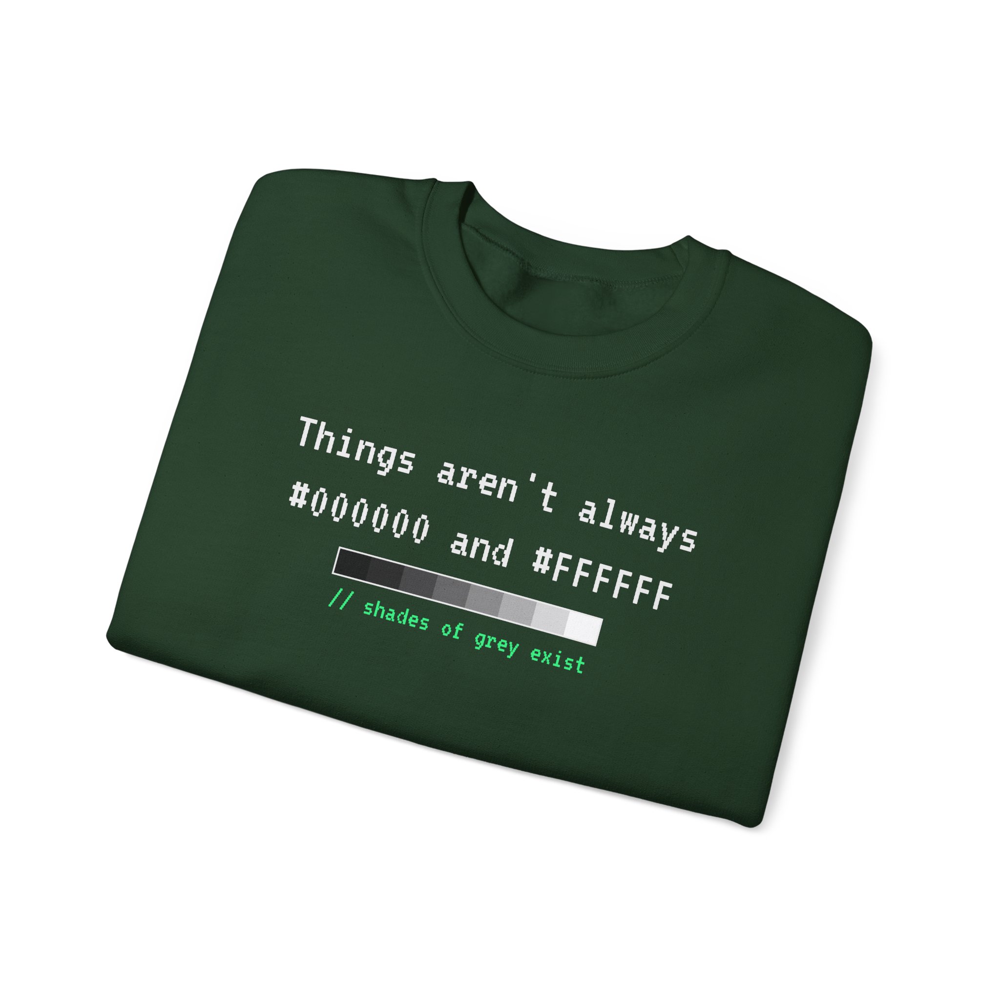 Shades of Grey Exist crewneck sweatshirt in Forest Green, folded