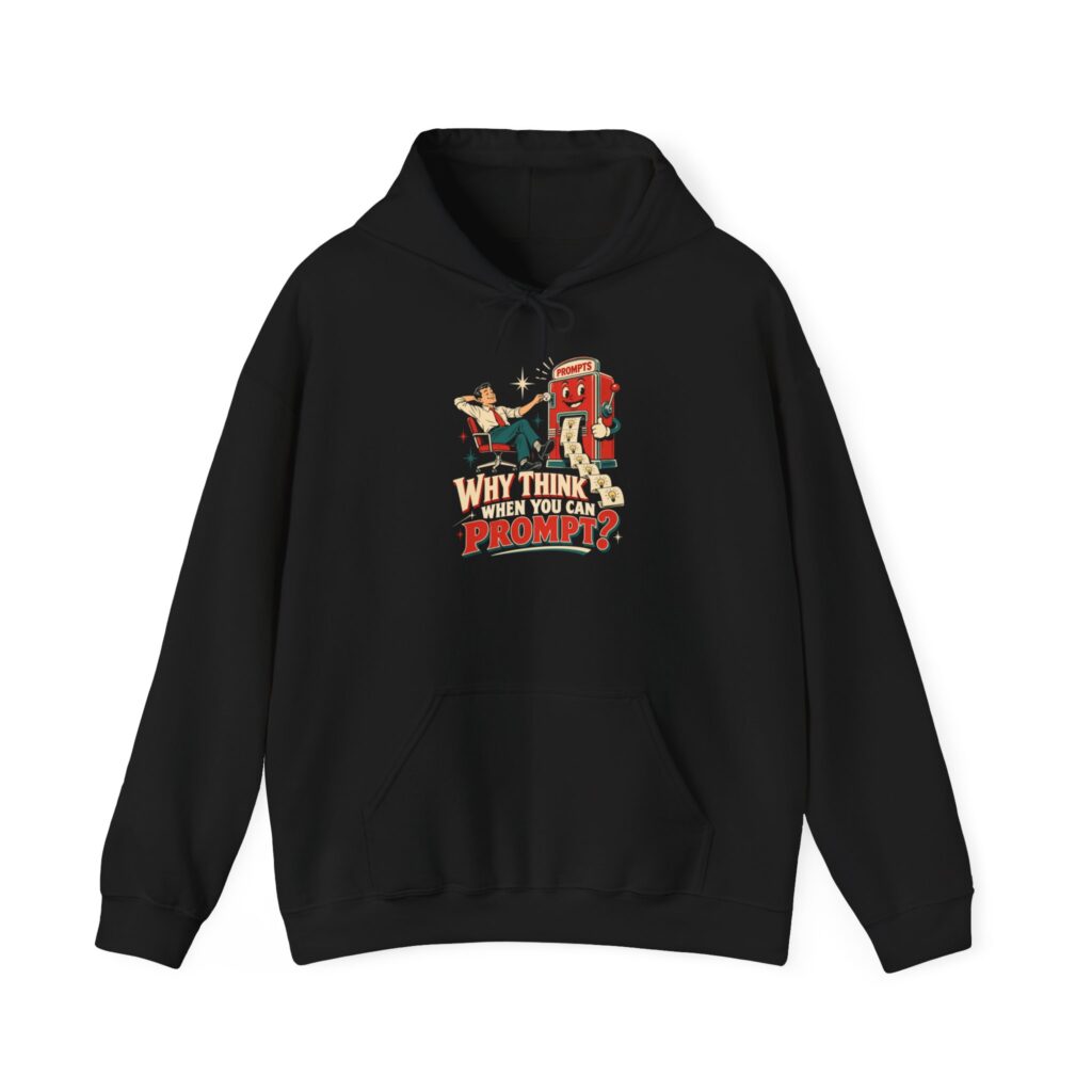 Prompt Machine hoodie in Black, front view
