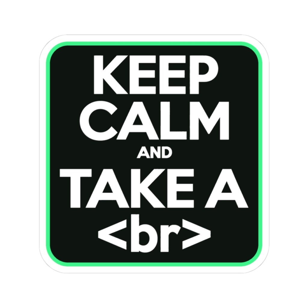 Keep Calm and Take a Break sticker, 3 inch, front view