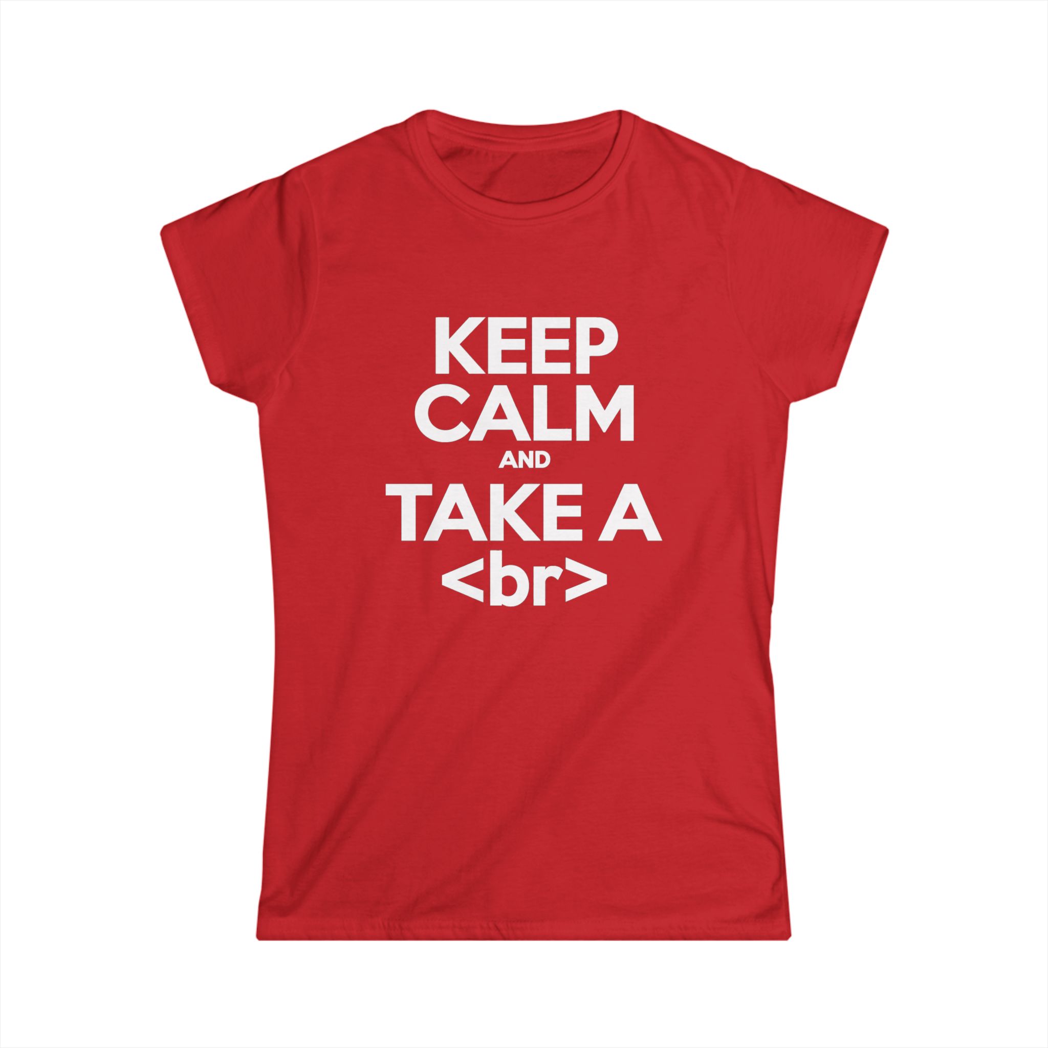 Keep Calm and Take a Break women's T-shirt in Red, front view