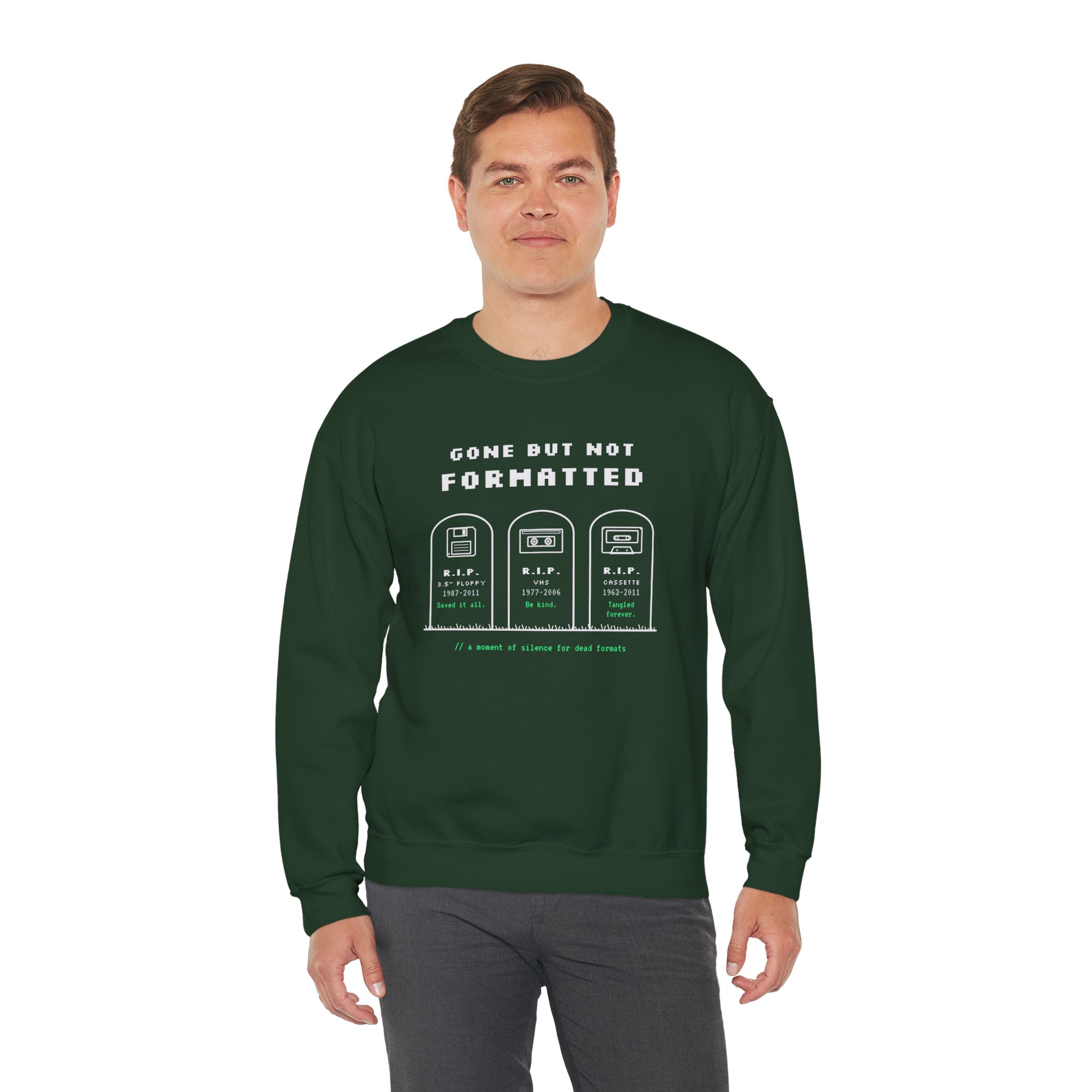 Gone But Not Formatted crewneck sweatshirt in Forest Green, worn by a model, third view