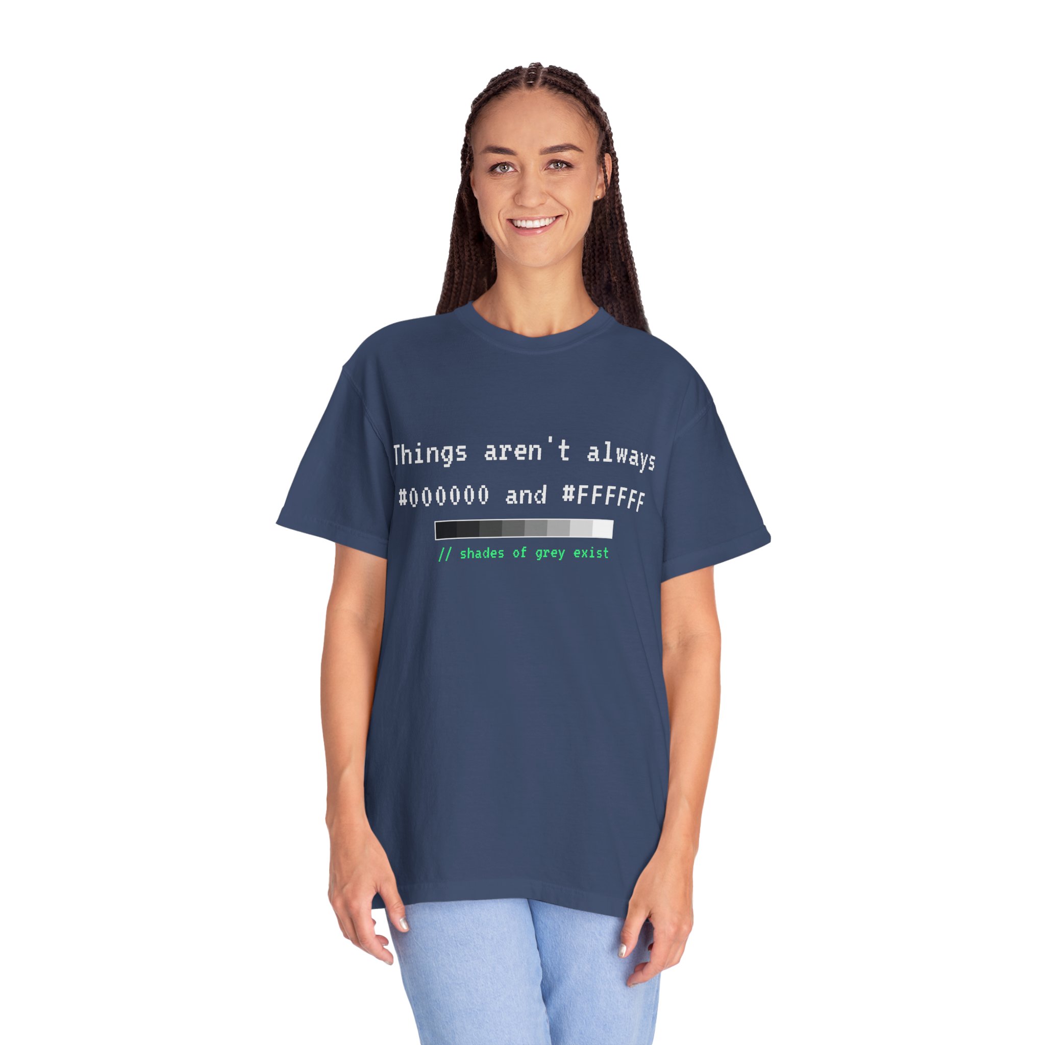 Shades of Grey Exist T-shirt in China Blue, worn by a woman