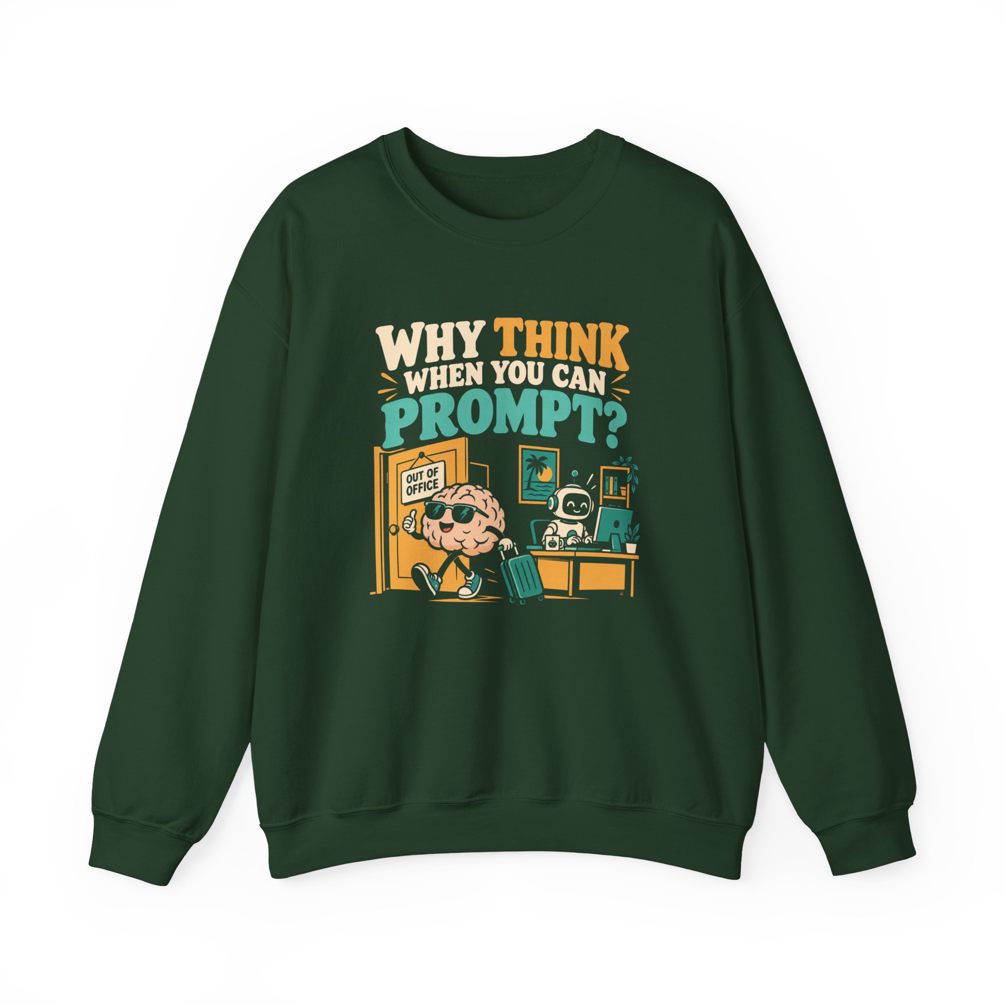 Prompt Out of Office crewneck sweatshirt in Forest Green, front view
