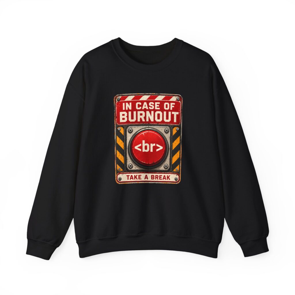In Case of Burnout crewneck sweatshirt in Black, front view