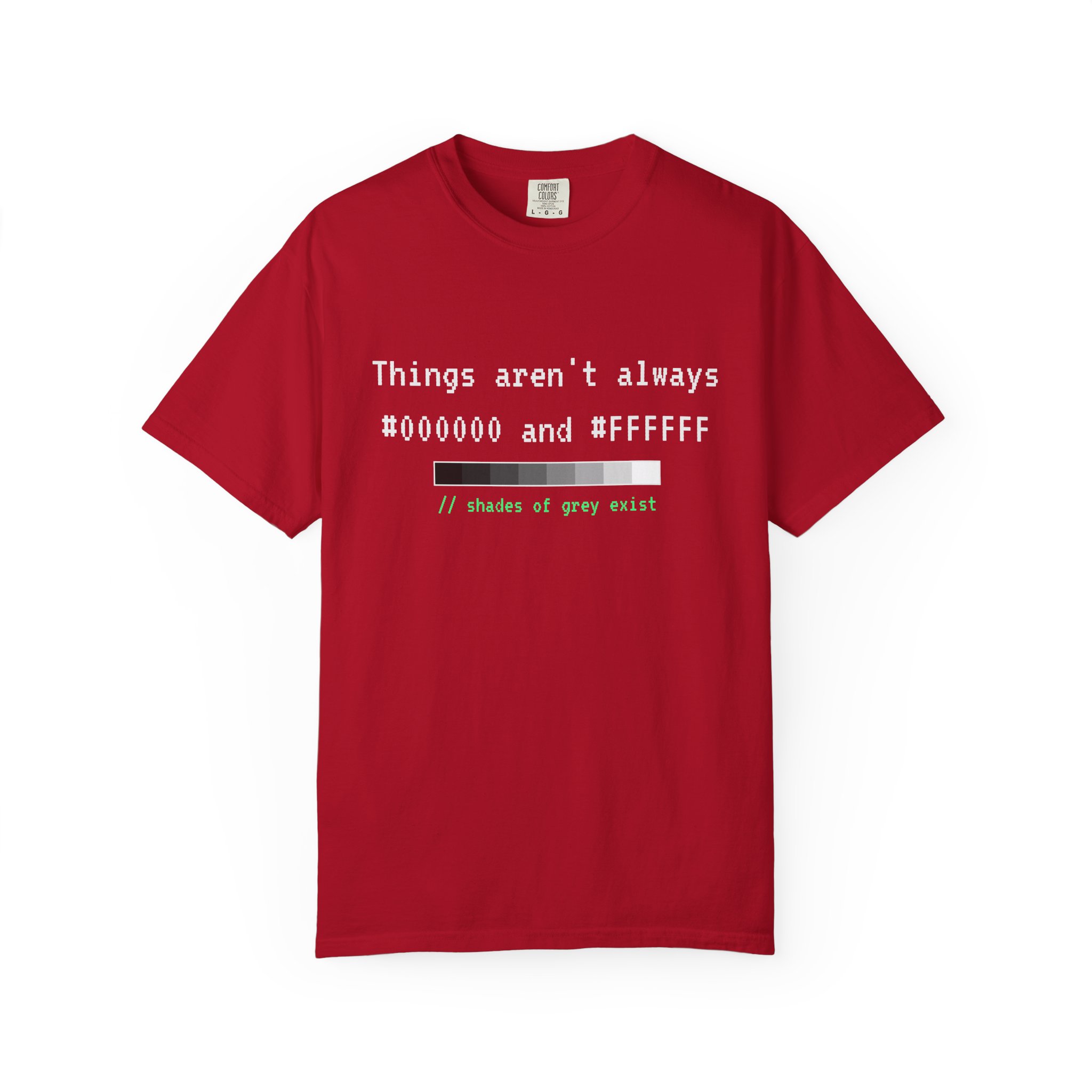 Shades of Grey Exist T-shirt in Red, front view