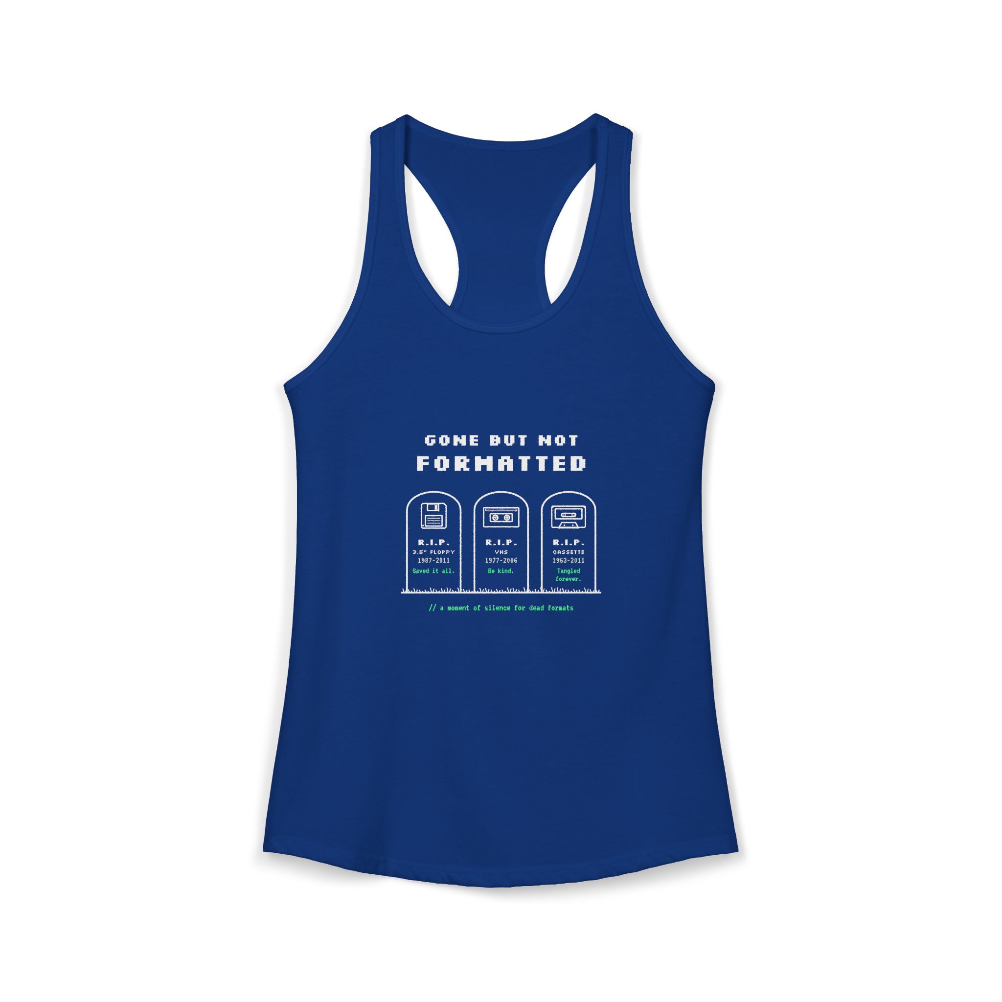 Gone But Not Formatted women's racerback tank in Solid Royal, front 2