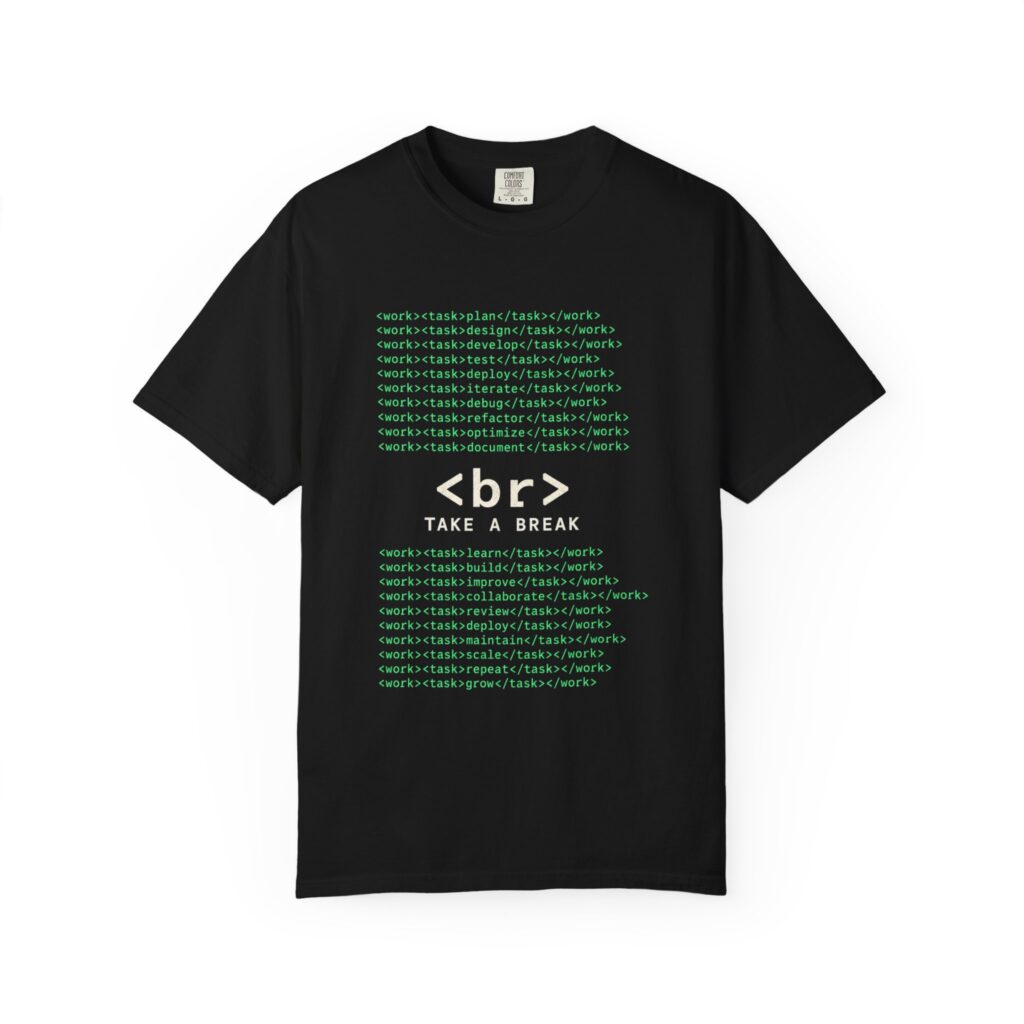 Work Work Break T-shirt in Black, front view