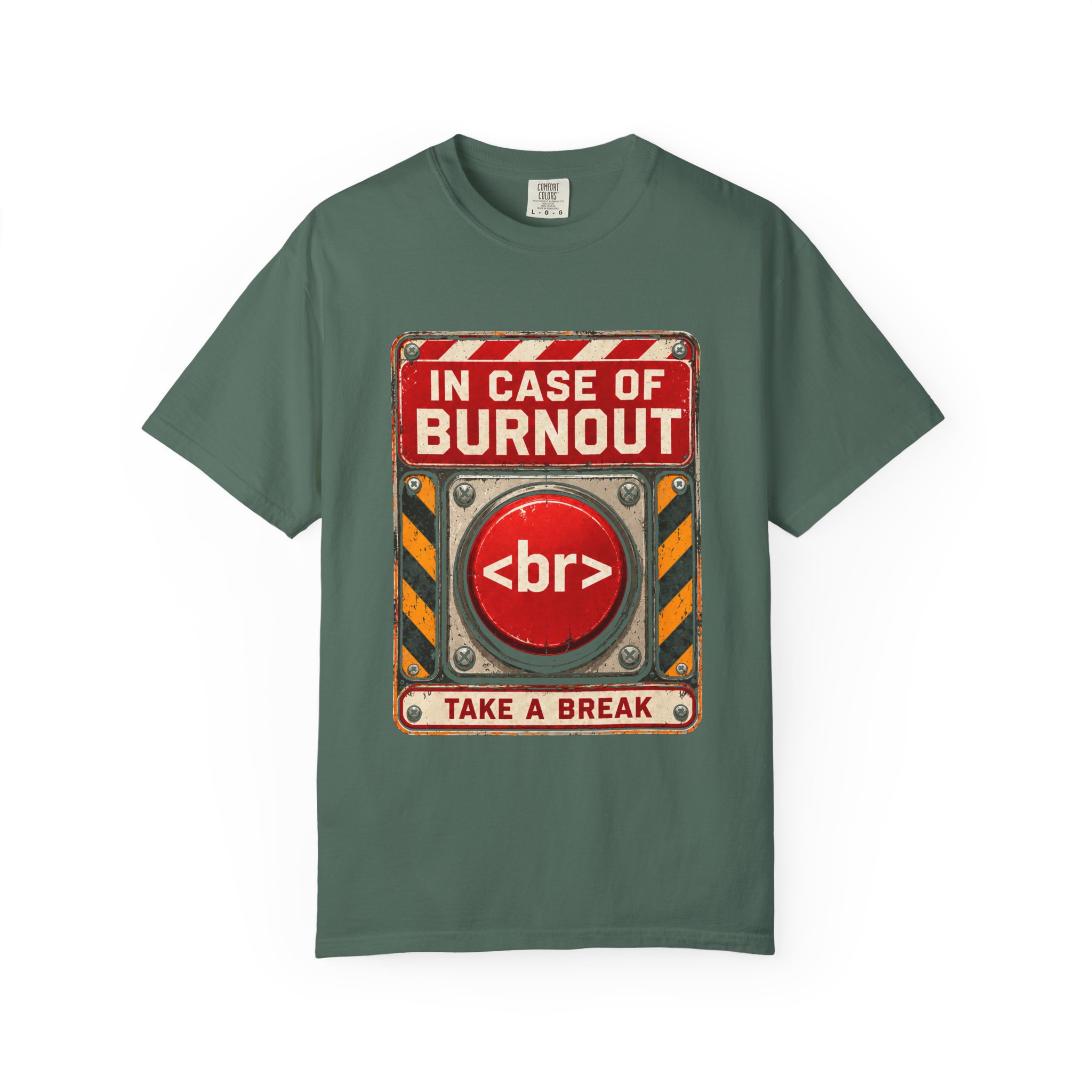 In Case of Burnout T-shirt in Blue Spruce, front view