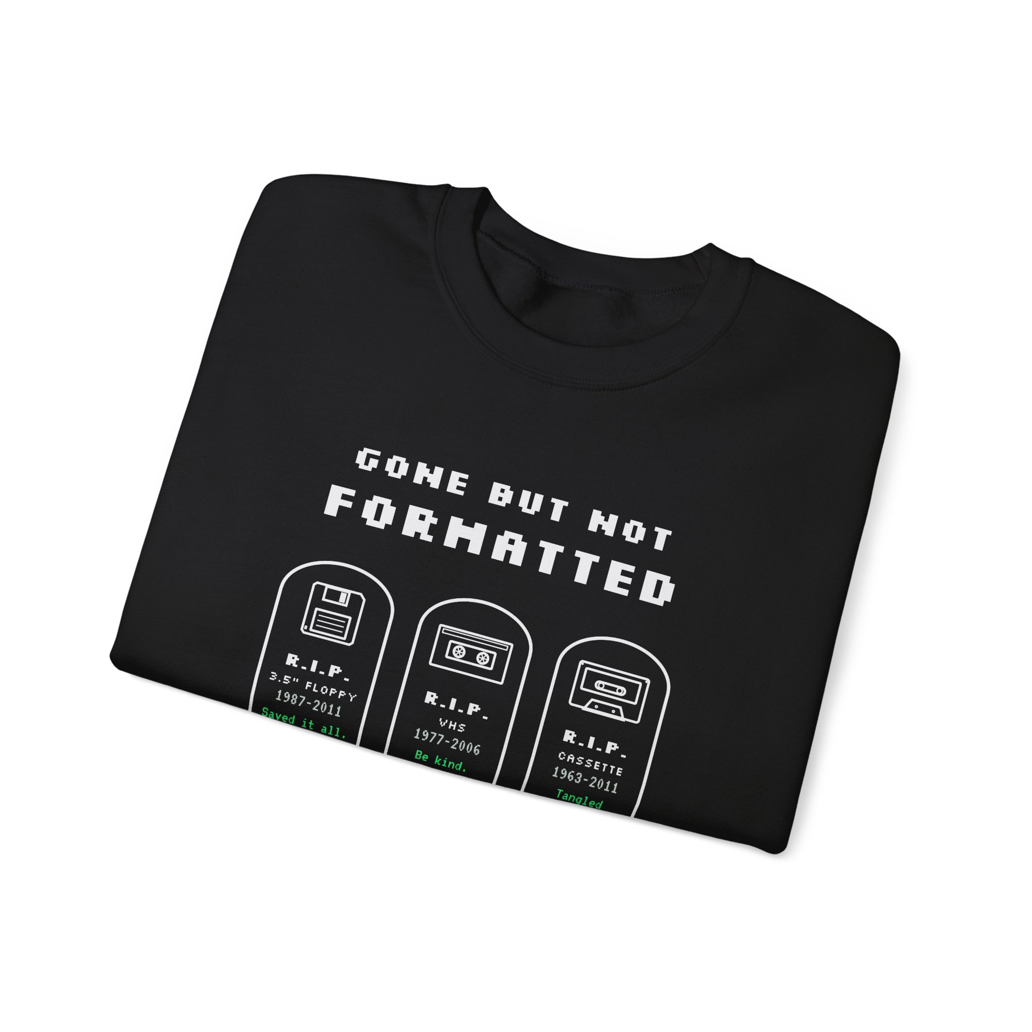 Gone But Not Formatted crewneck sweatshirt in Black, folded