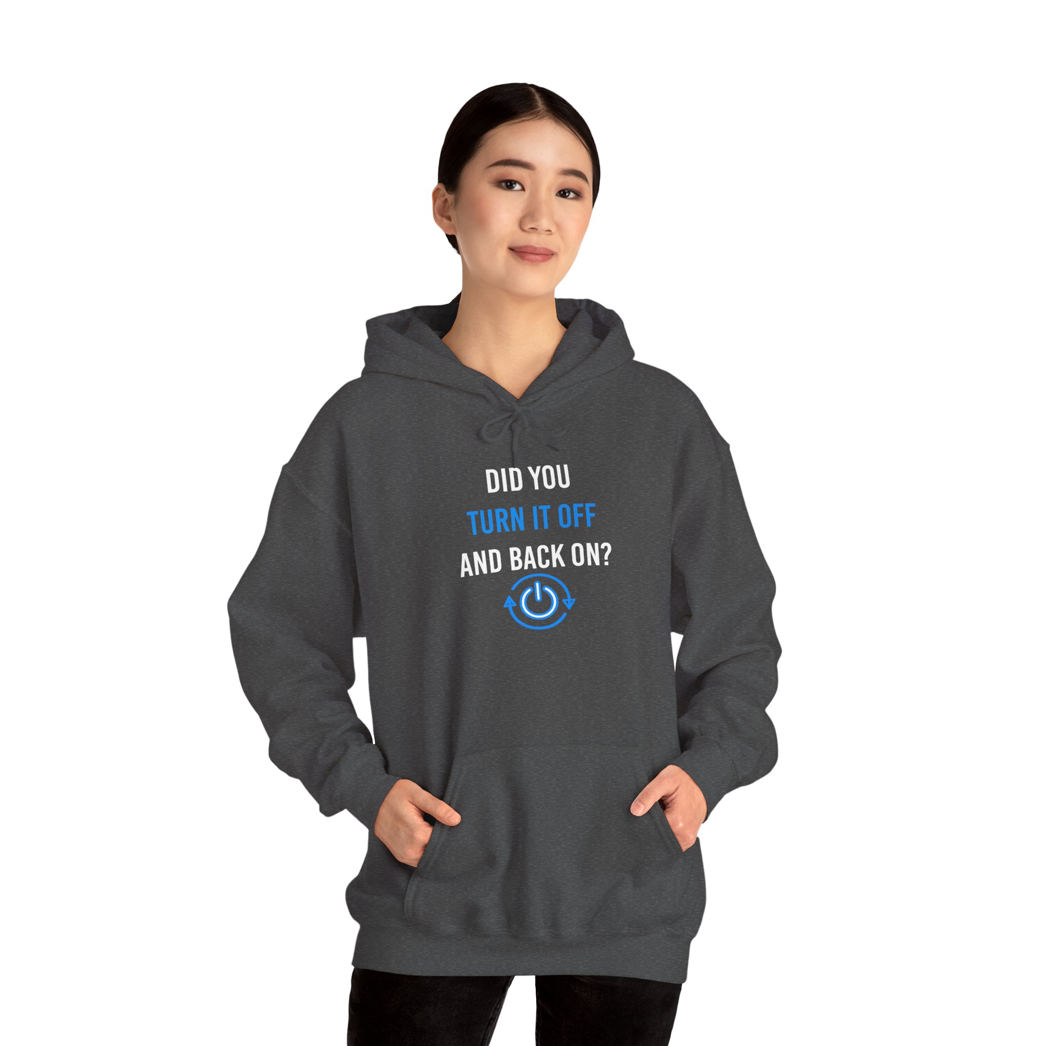 Did You Turn It Off and Back On? hoodie in Dark Heather, worn by a model