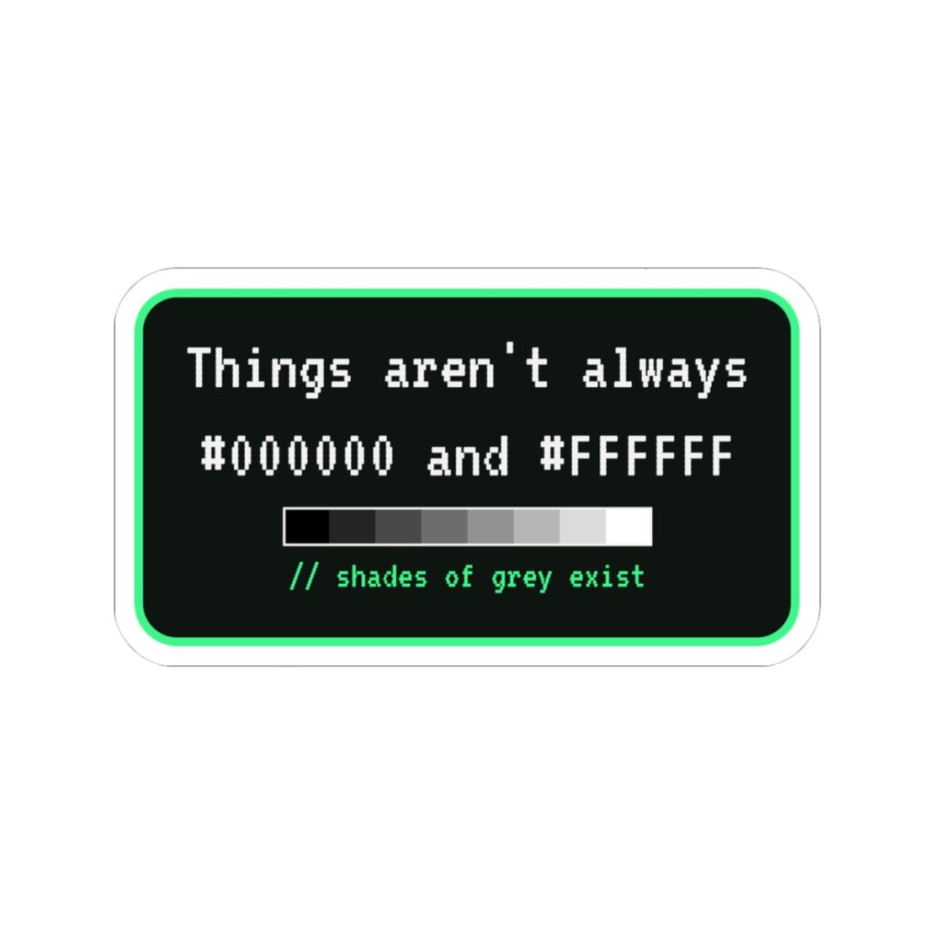Shades of Grey Exist sticker, 3 inch, front view