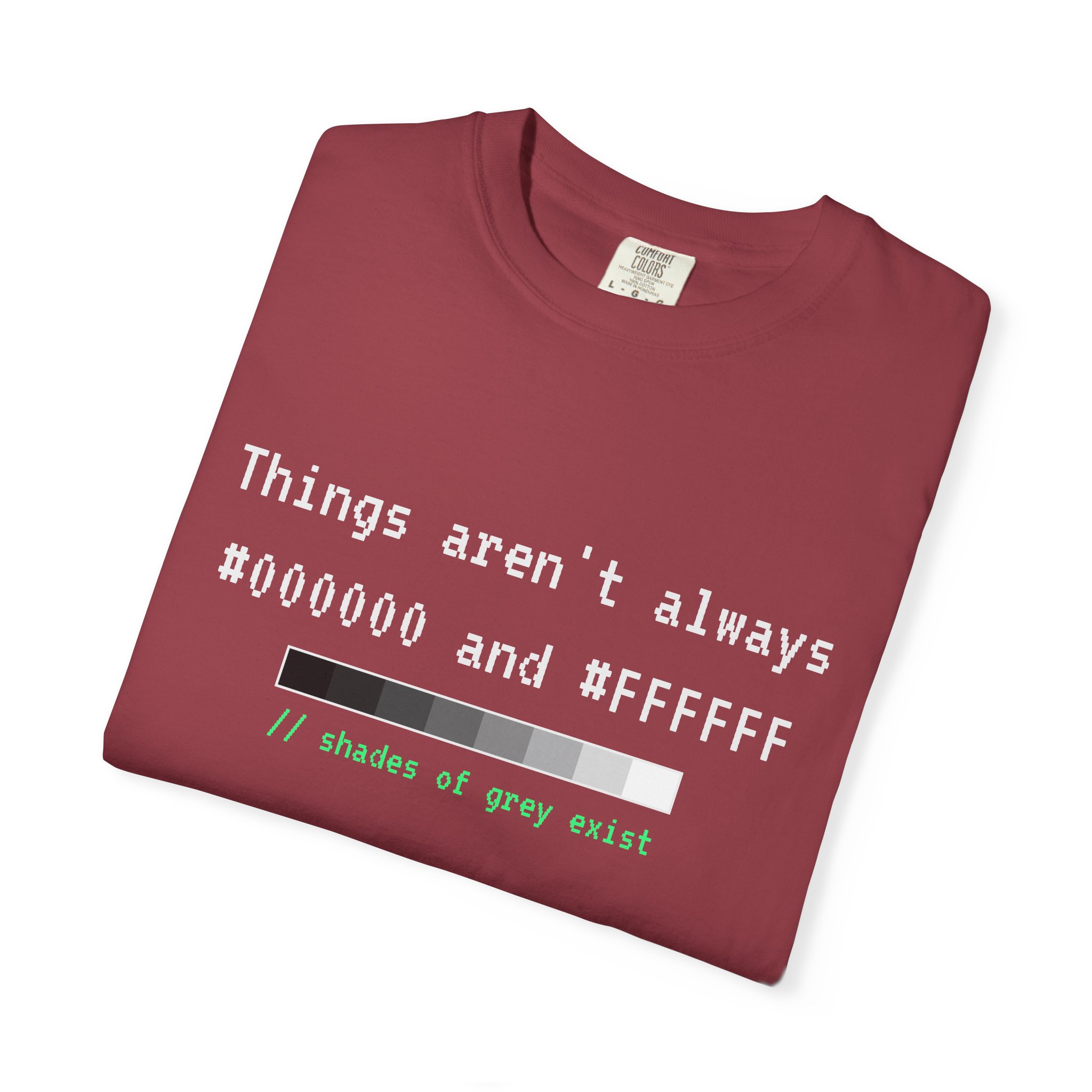 Shades of Grey Exist T-shirt in Chili, folded