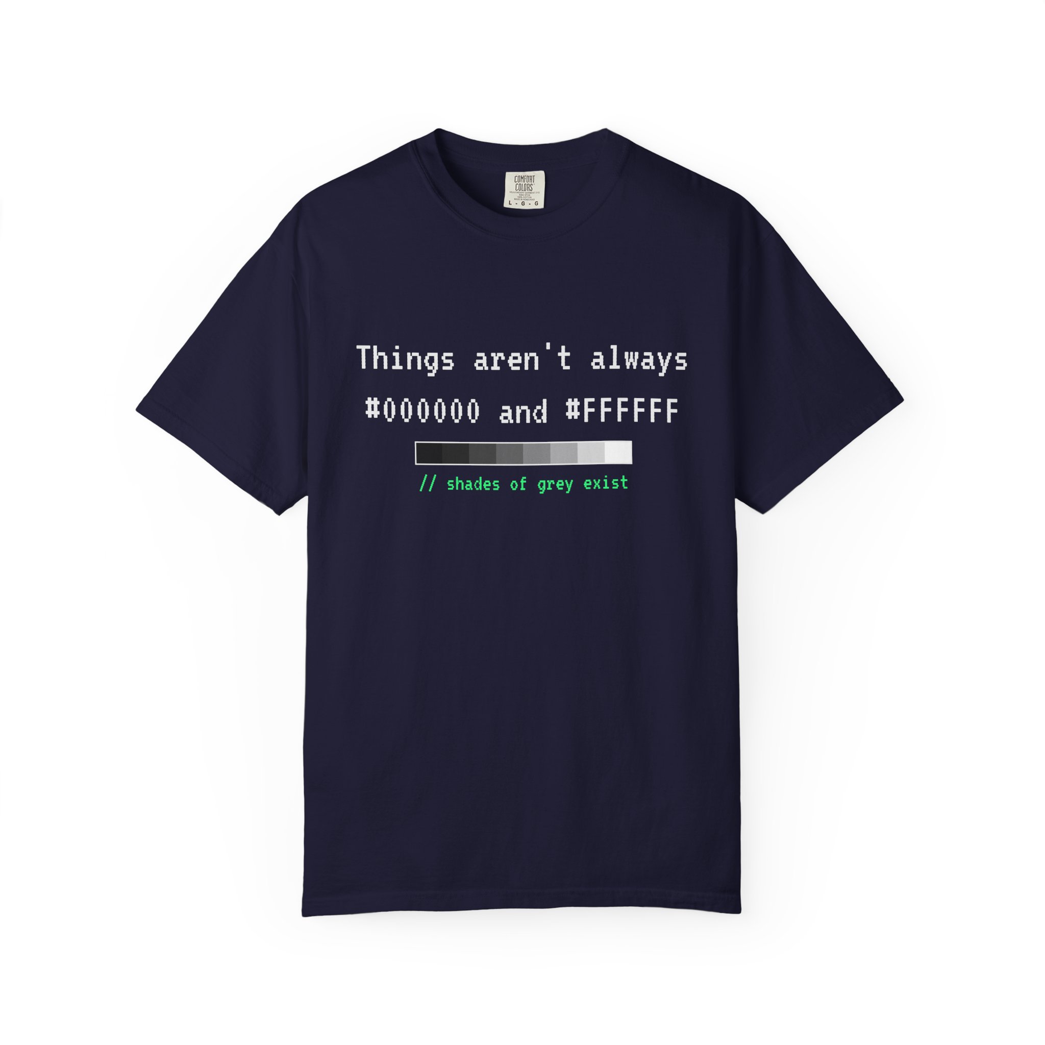 Shades of Grey Exist T-shirt in True Navy, front view