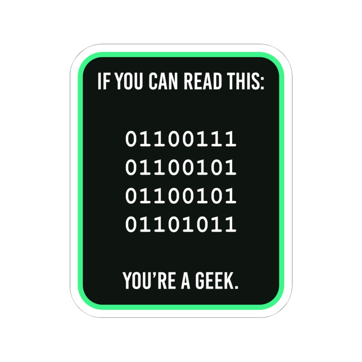 Geek Binary Code sticker, 6 inch, front view