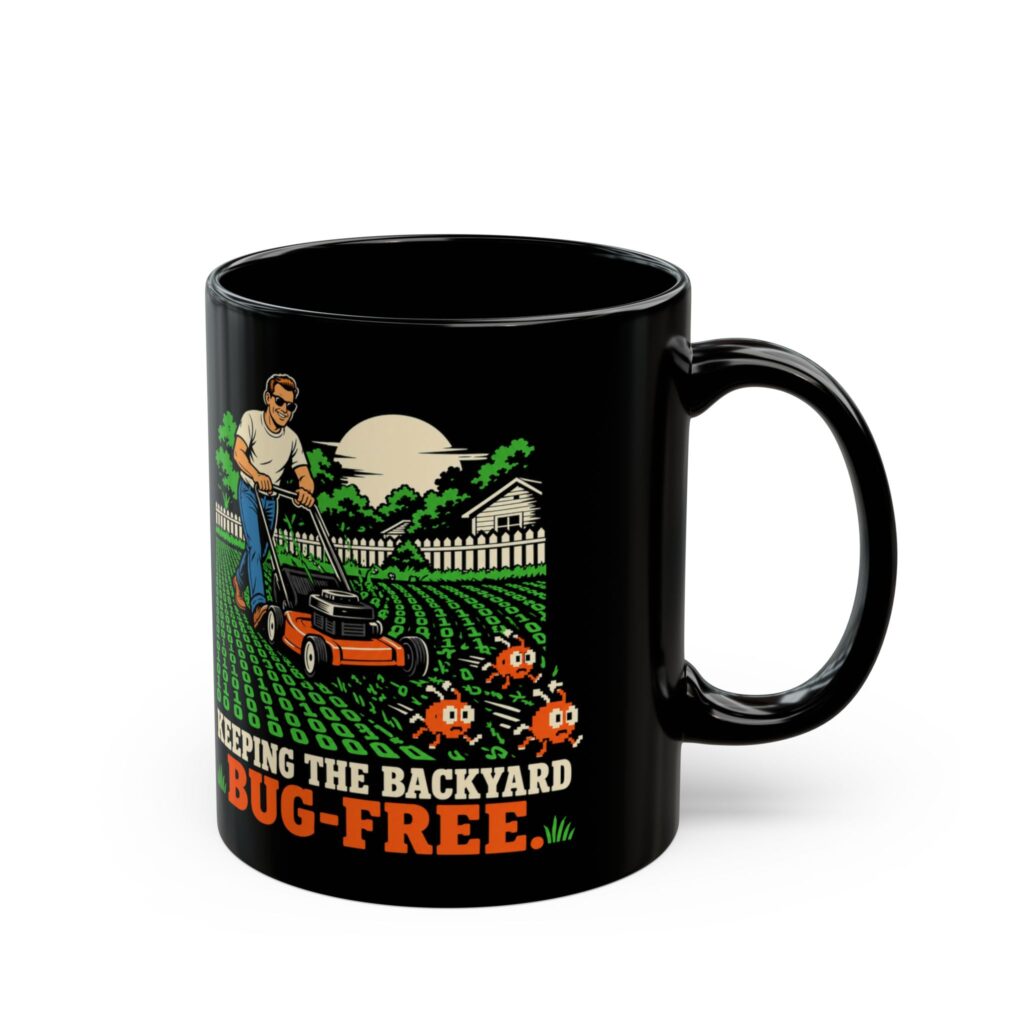 Bug-Free Backyard black mug, 11 oz, right side