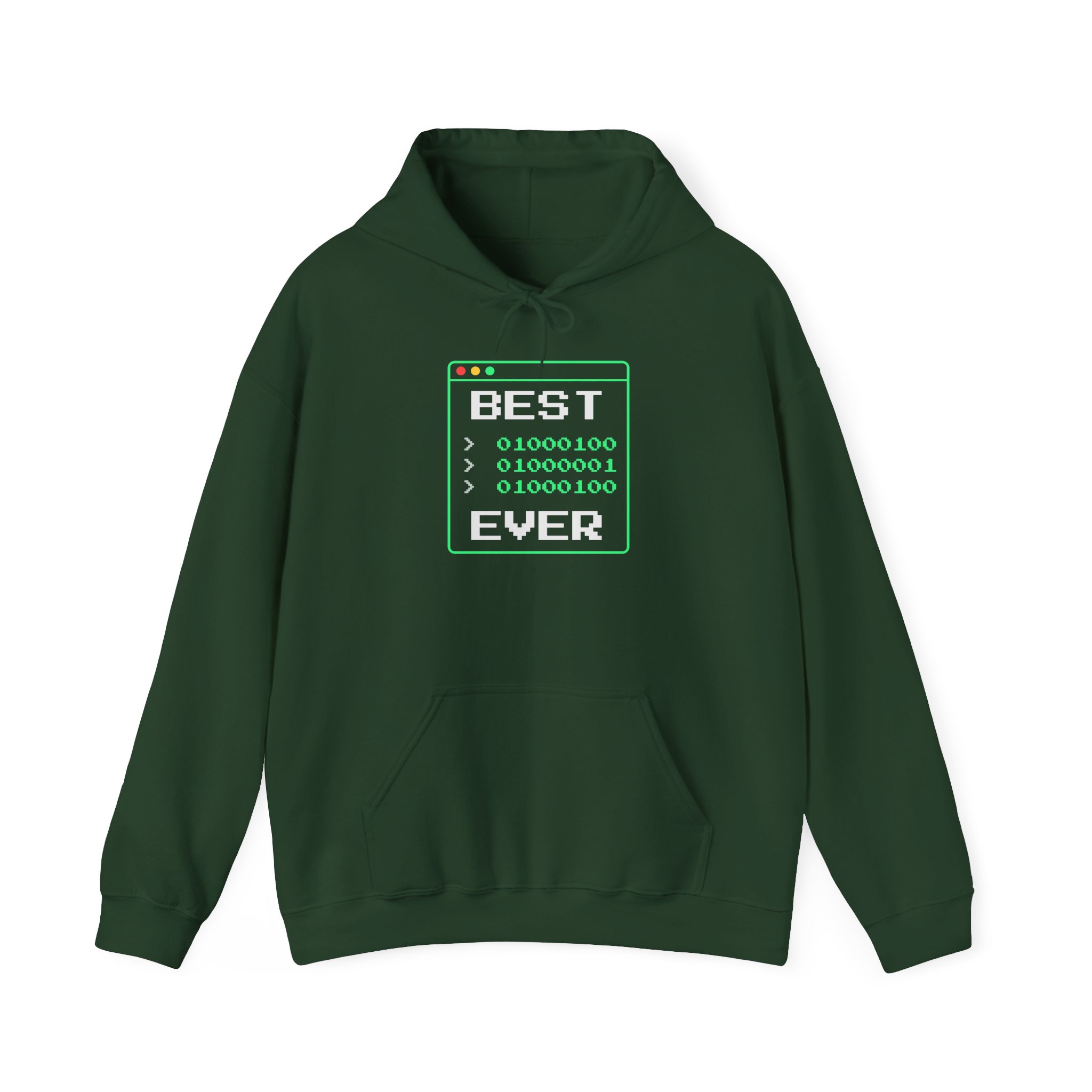Best Dad Ever hoodie in Forest Green, front view