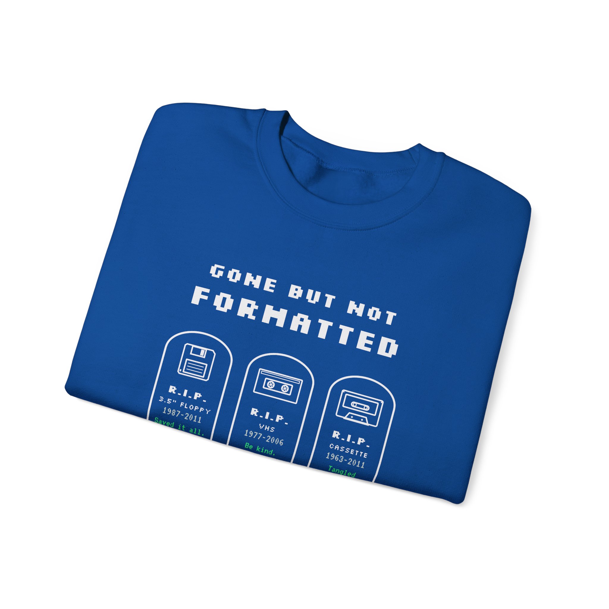 Gone But Not Formatted crewneck sweatshirt in Royal, folded