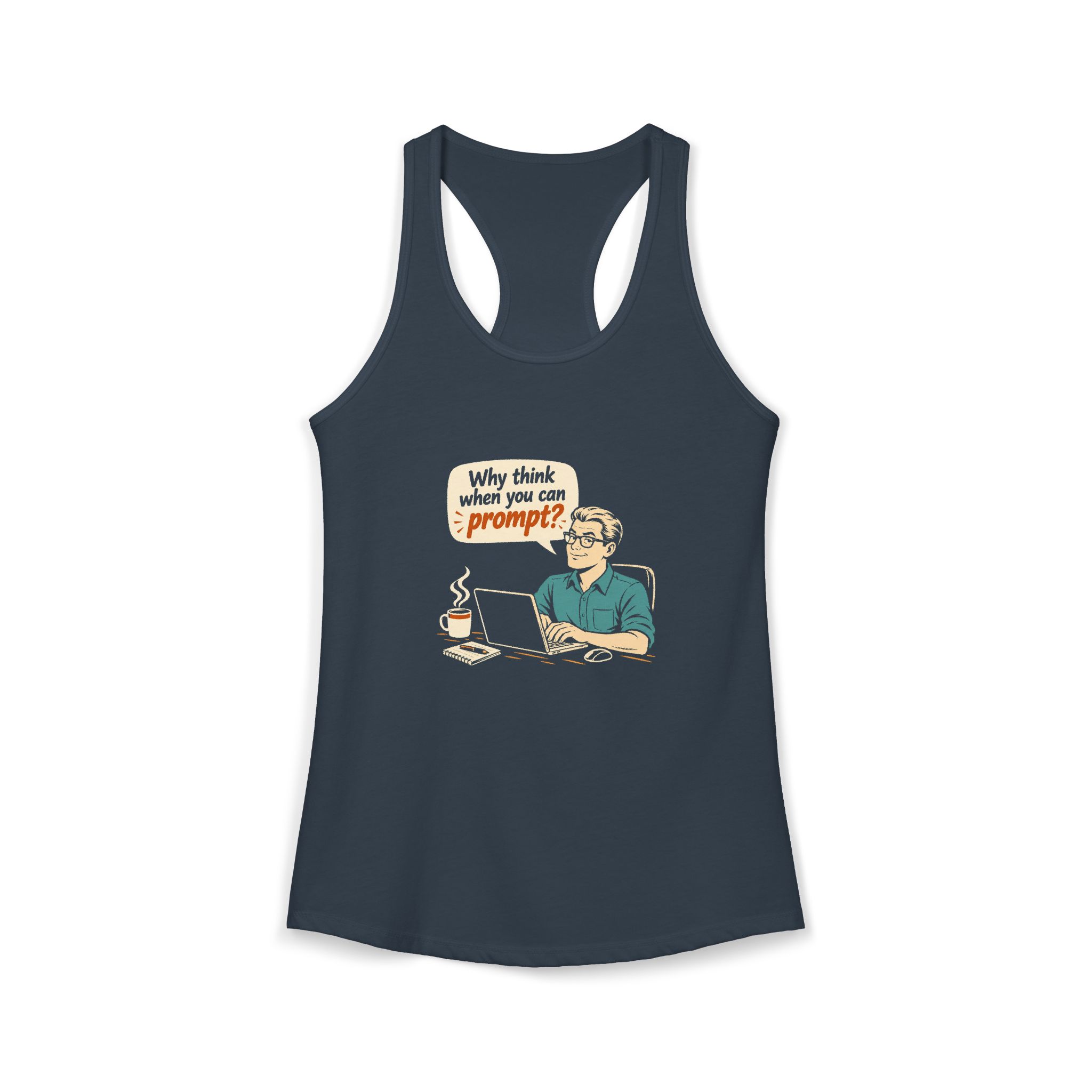 Why Think When You Can Prompt women's racerback tank in Solid Indigo, front 2
