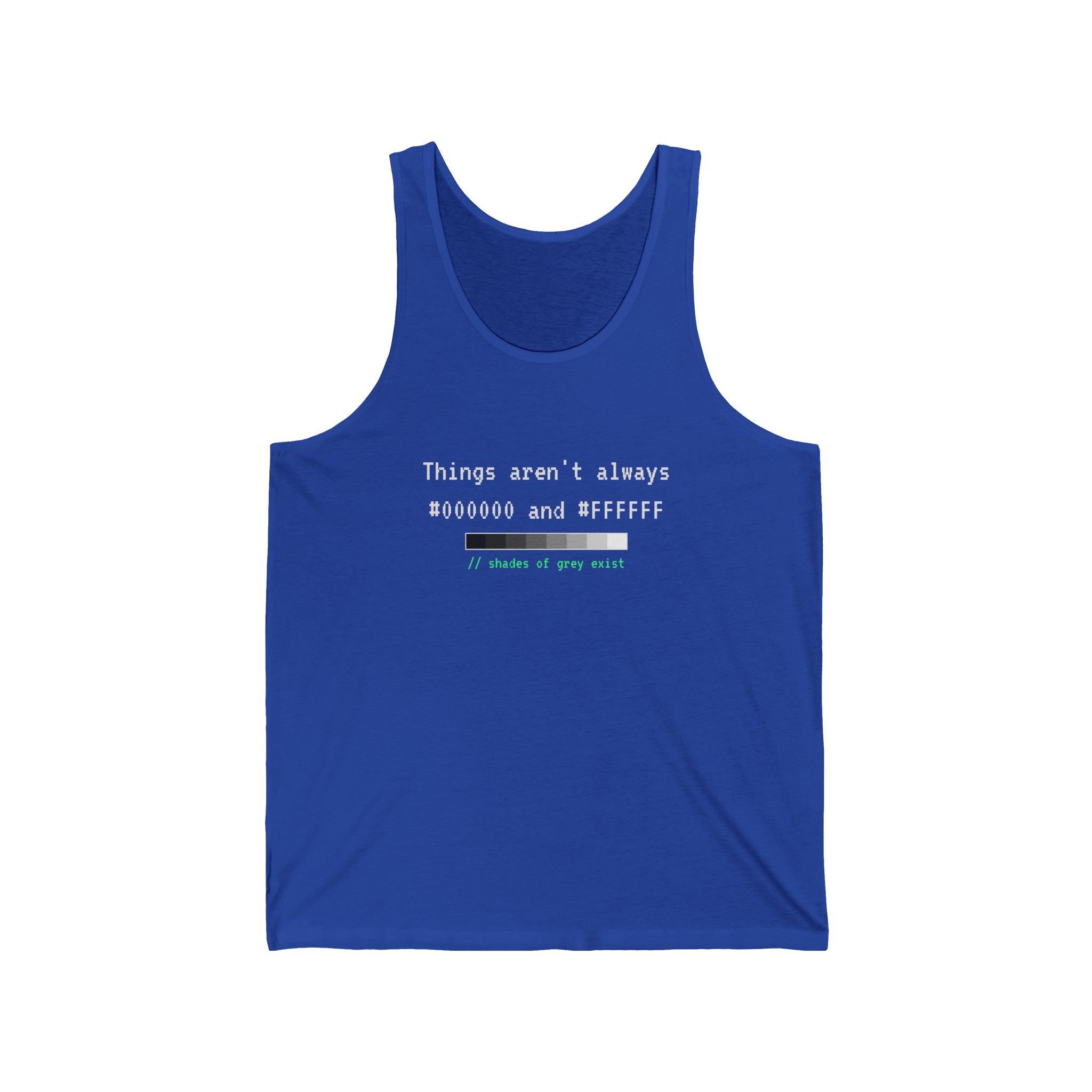 Shades of Grey Exist unisex tank in True Royal, front view