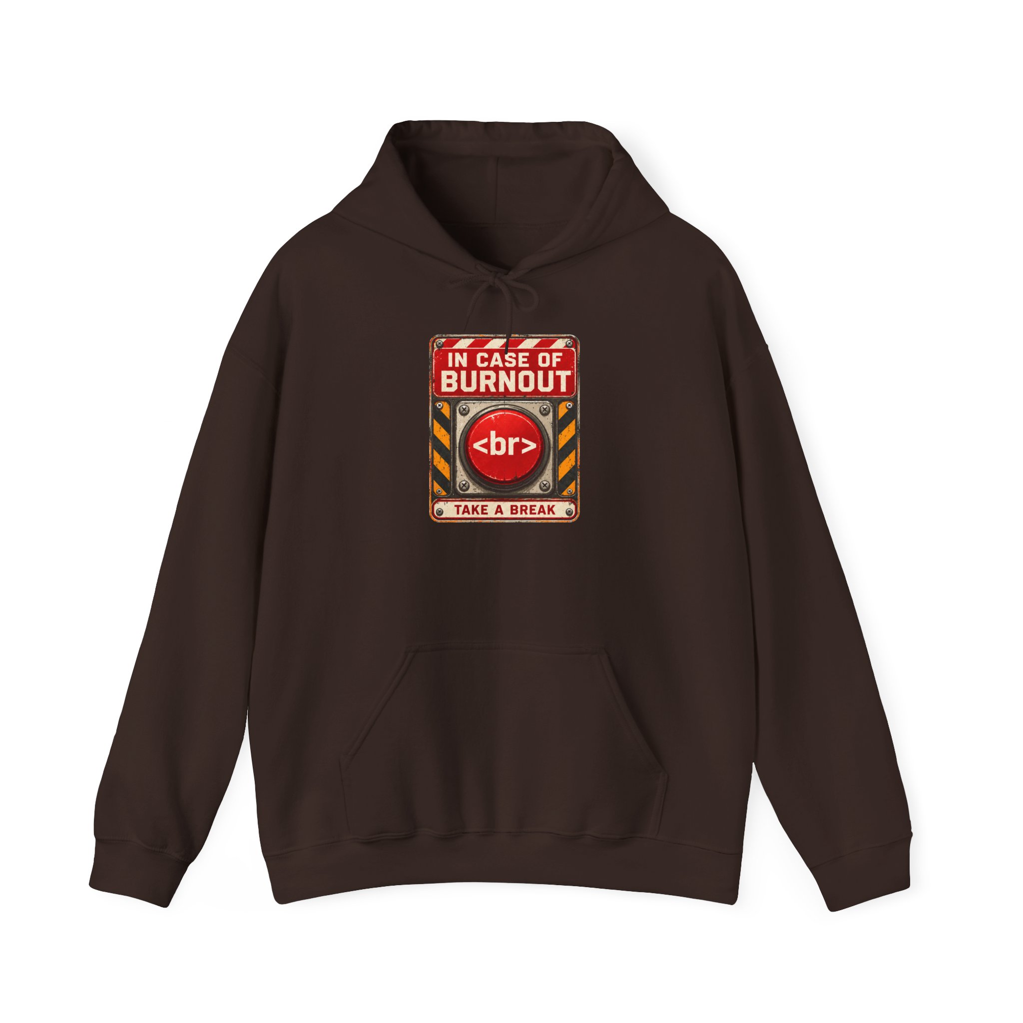 In Case of Burnout hoodie in Dark Chocolate, front view