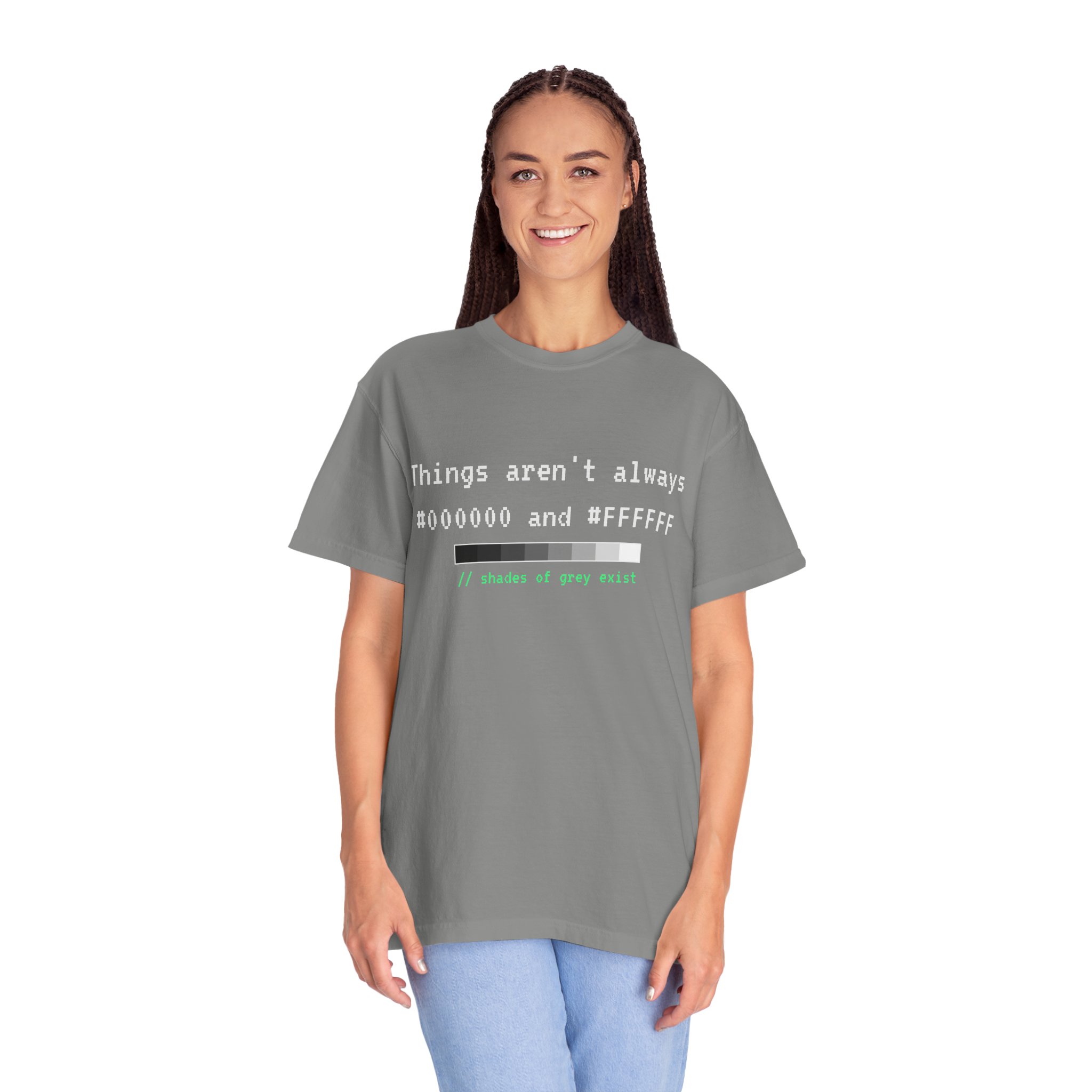 Shades of Grey Exist T-shirt in Granite, worn by a woman