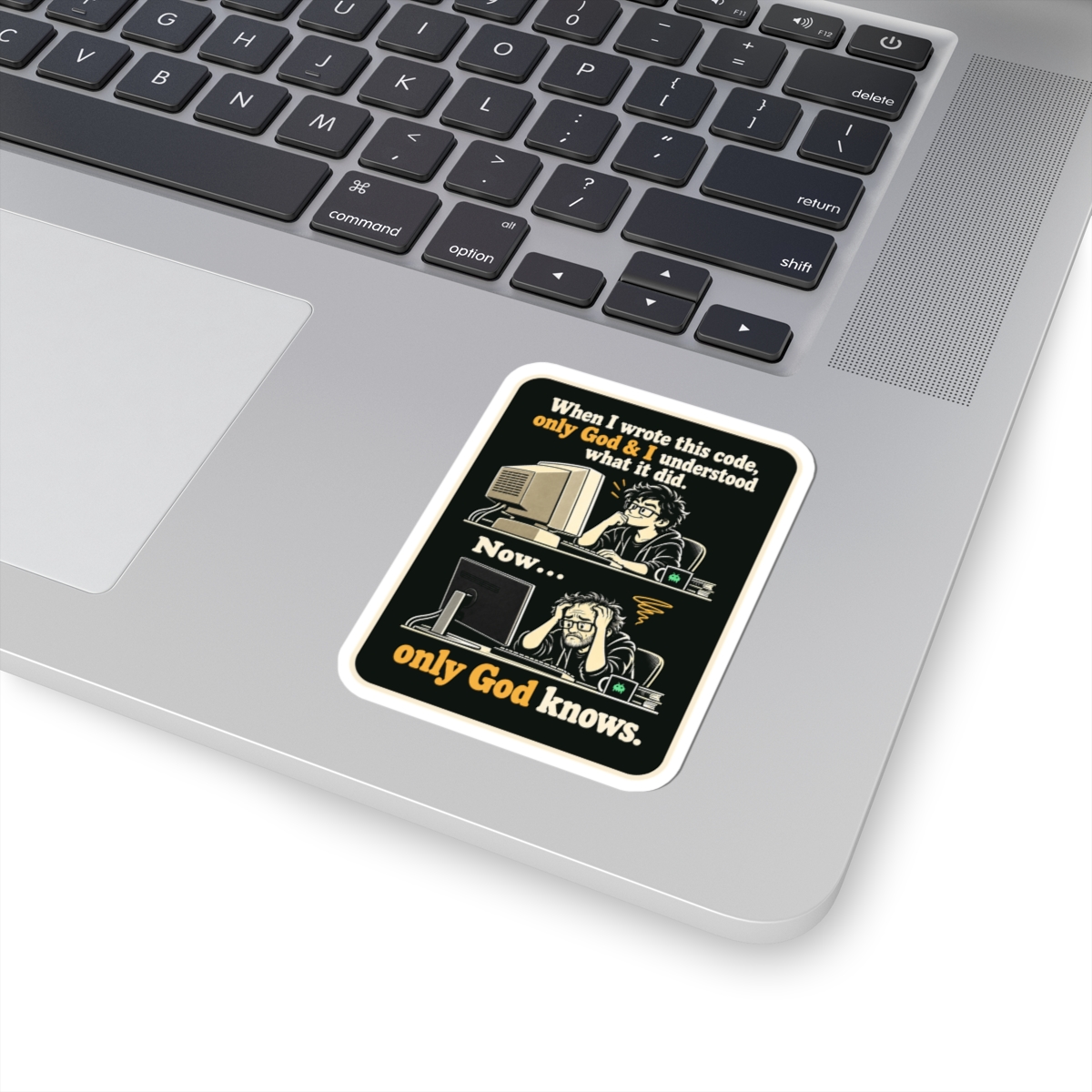 Only God Knows sticker, 3 inch, on a laptop
