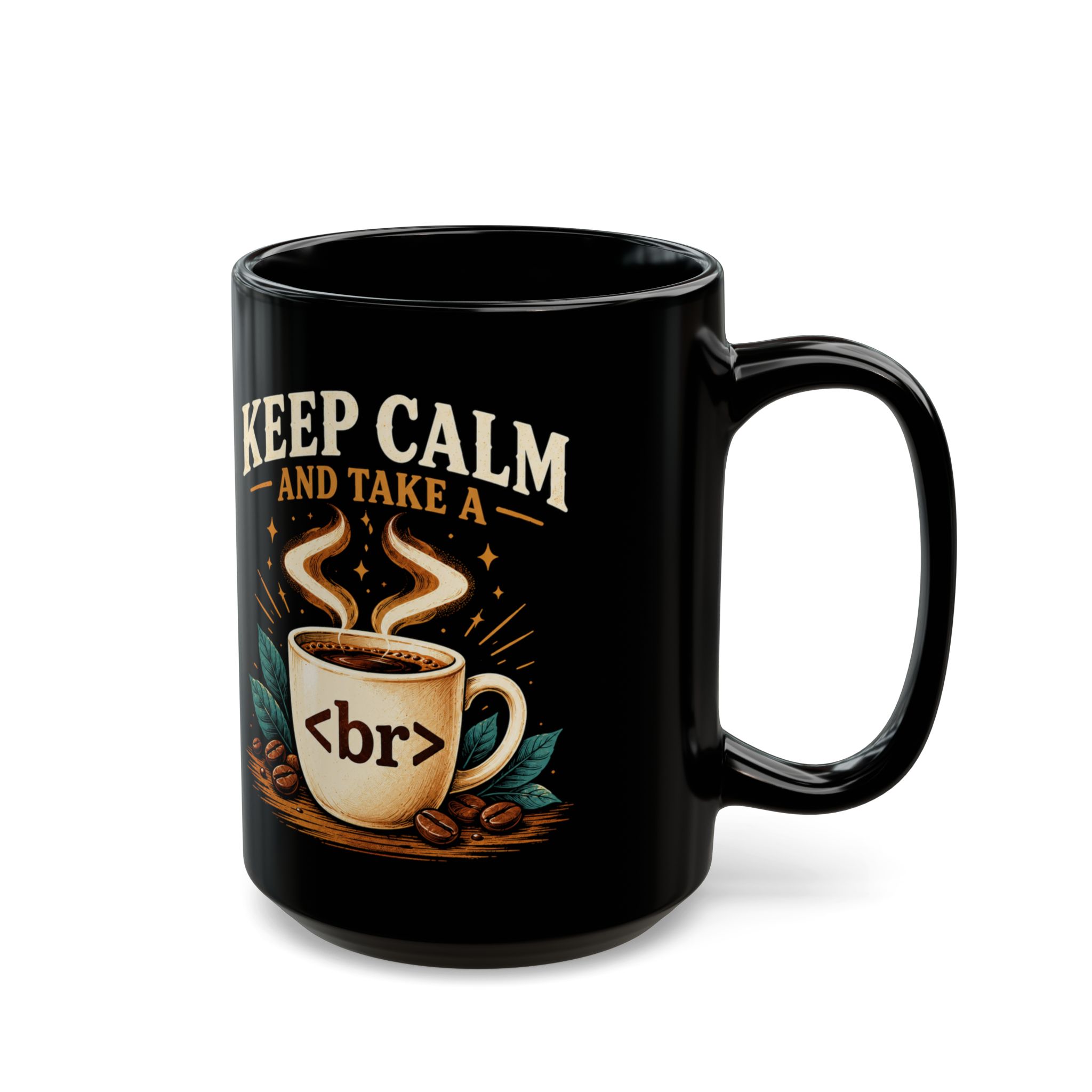 Keep Calm Coffee Break black mug, 15 oz, right side