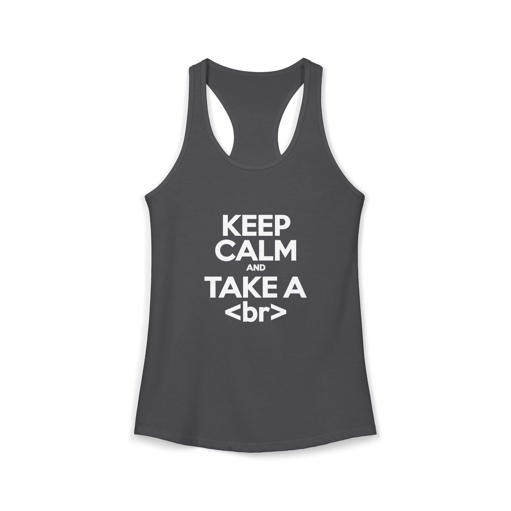 Keep Calm and Take a Break women's racerback tank in Solid Dark Gray, front 2