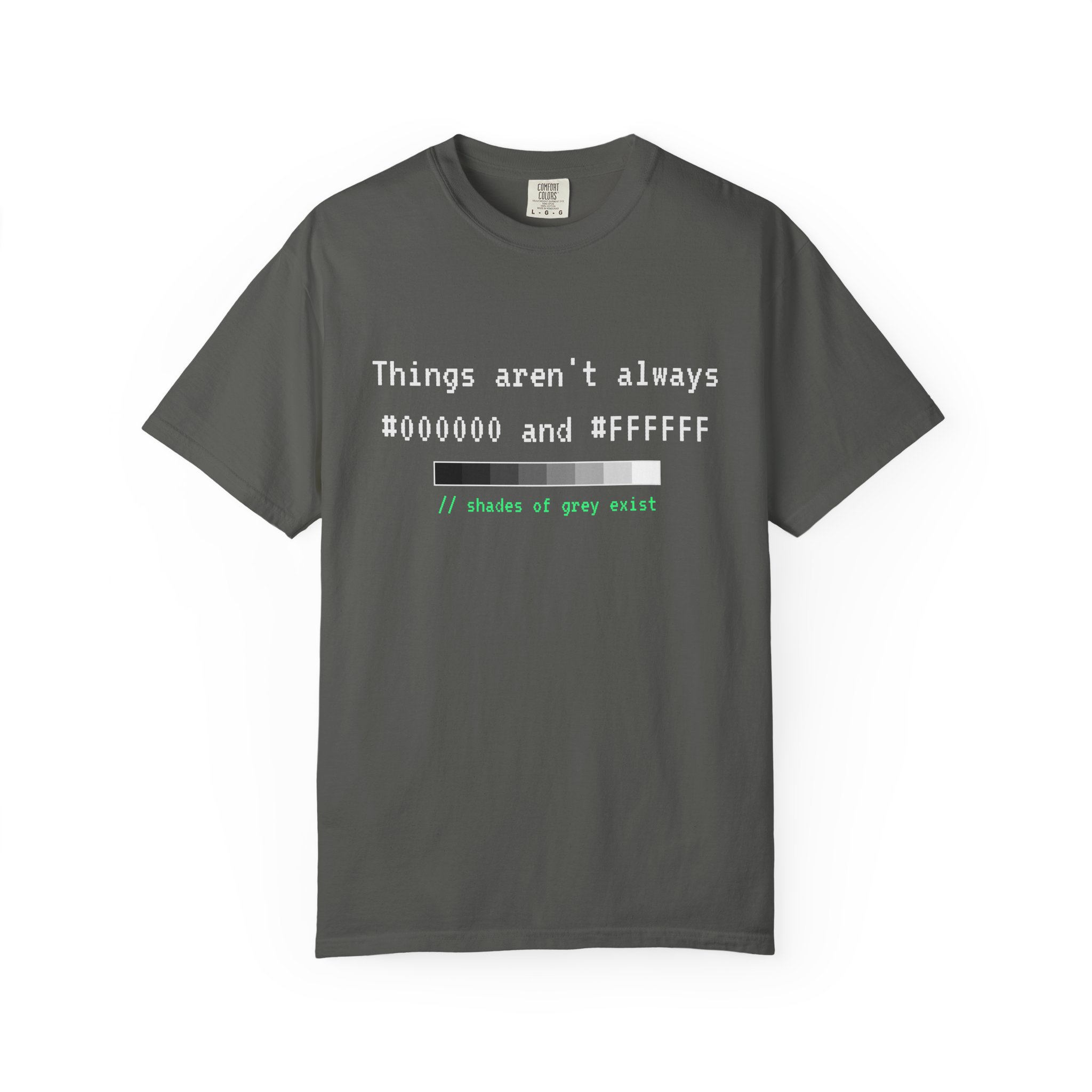 Shades of Grey Exist T-shirt in Pepper, front view