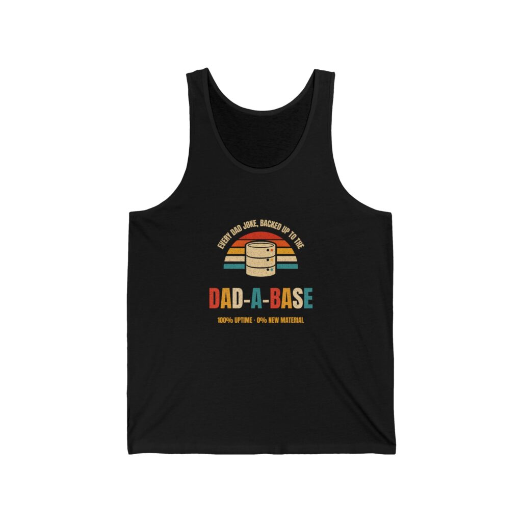 Dad-a-Base unisex tank in Black, front view